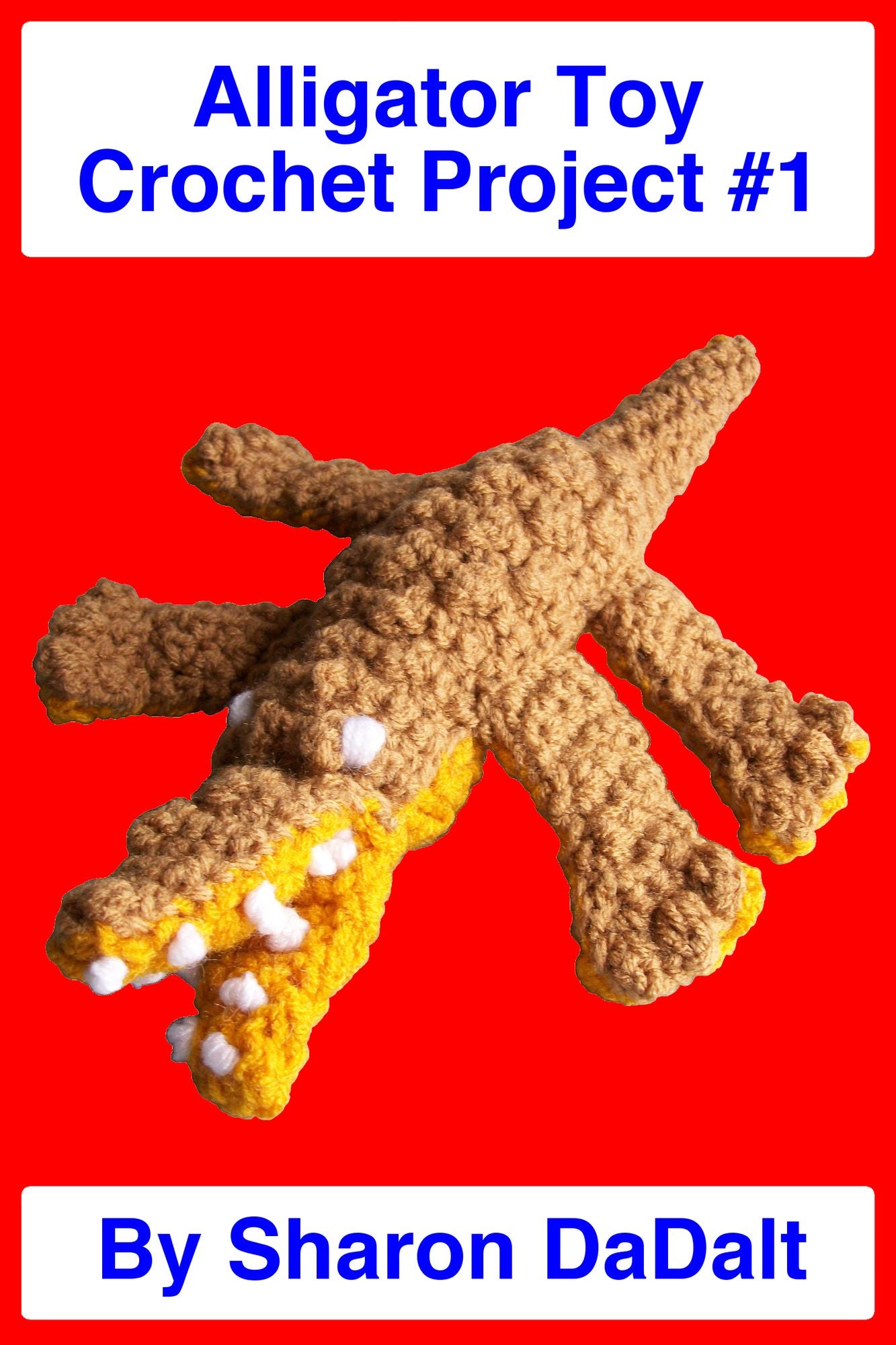 Alligator Toy Crochet Project #1