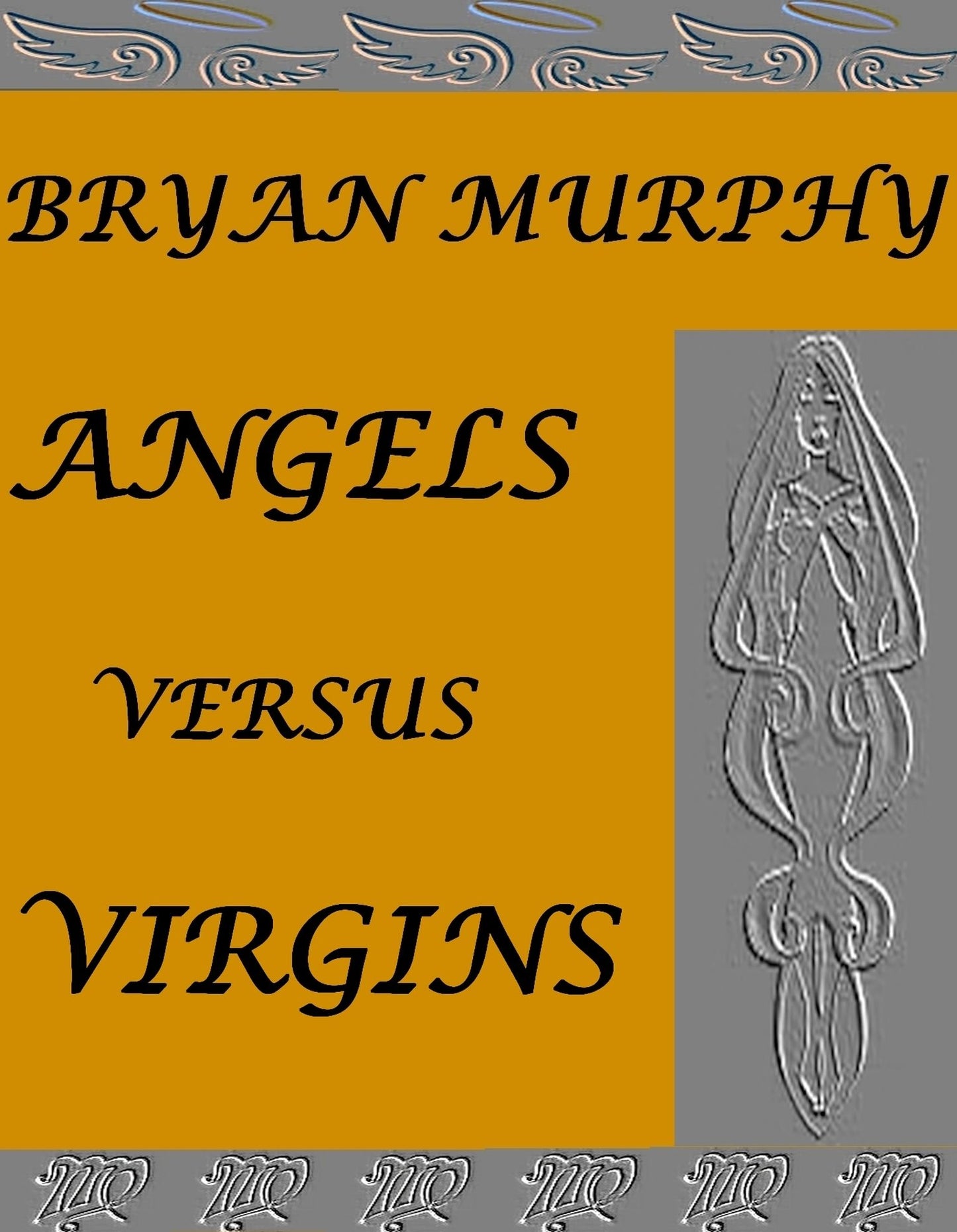 Angels Versus Virgins