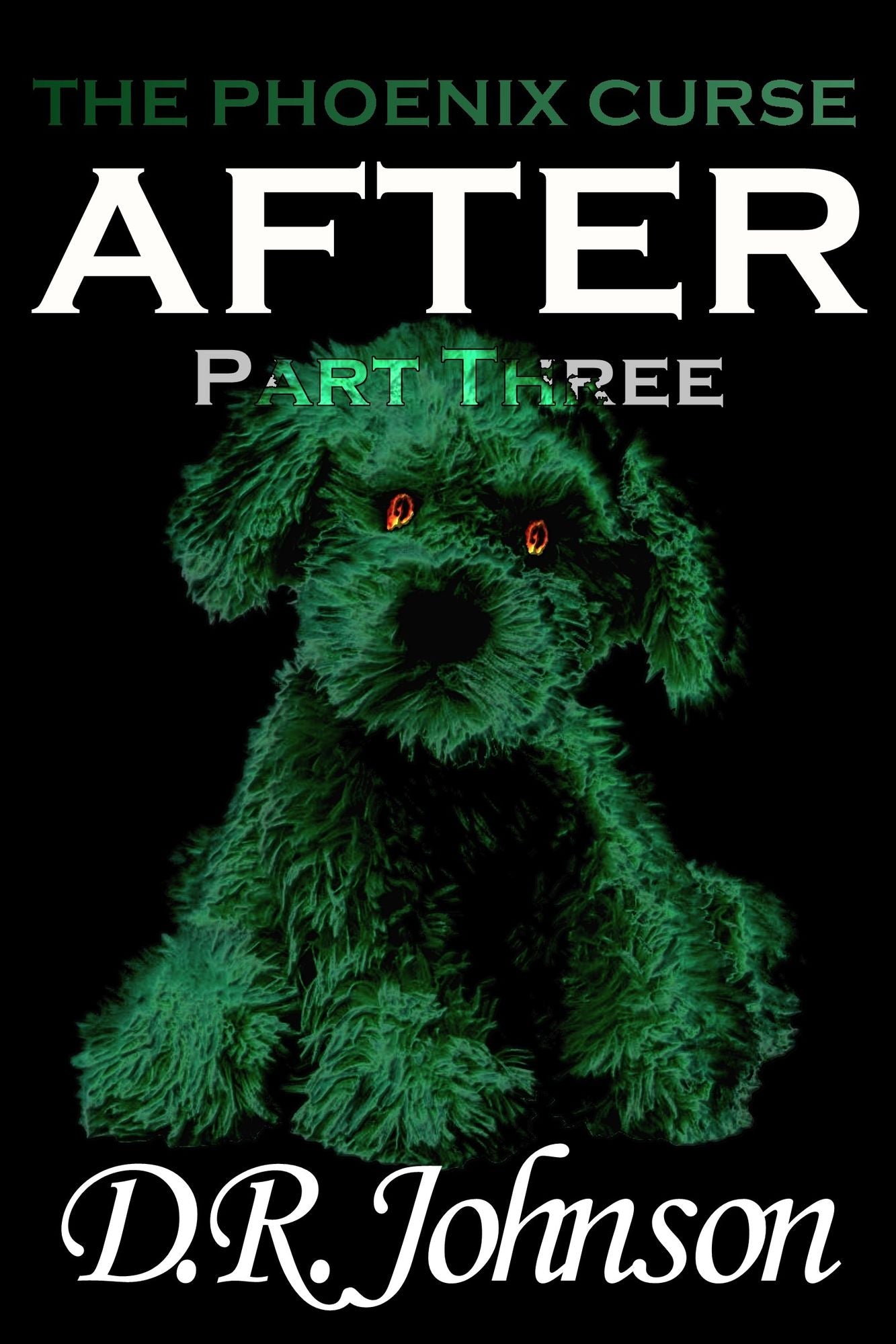 The Phoenix Curse: After - Part Three