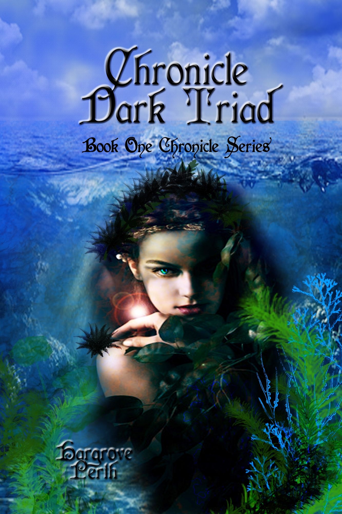 Chronicle Dark Triad Book One
