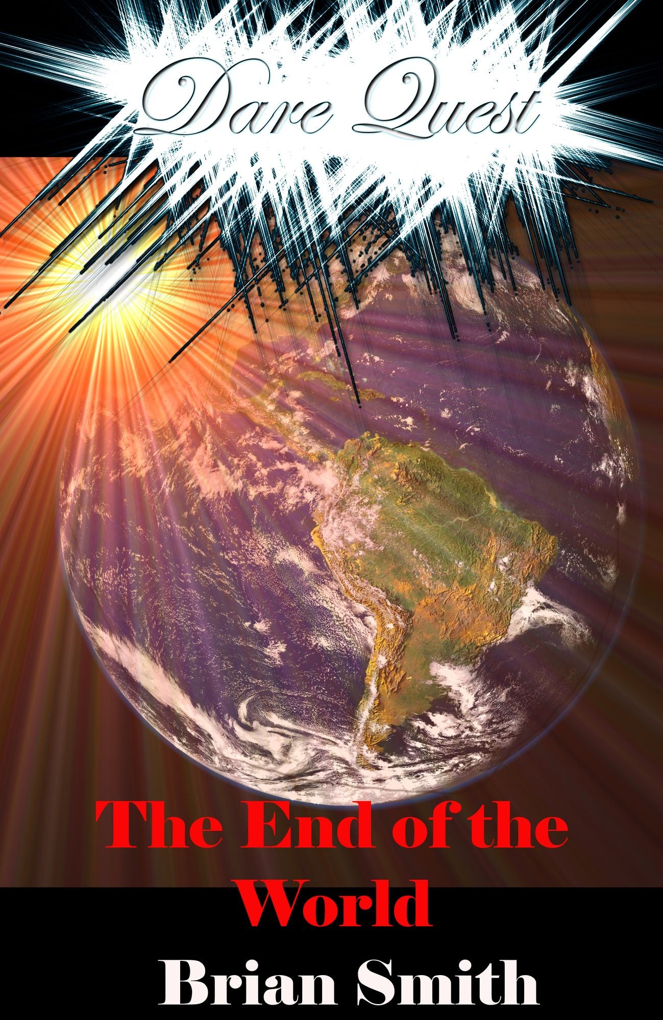Dare Quest: The End of the World