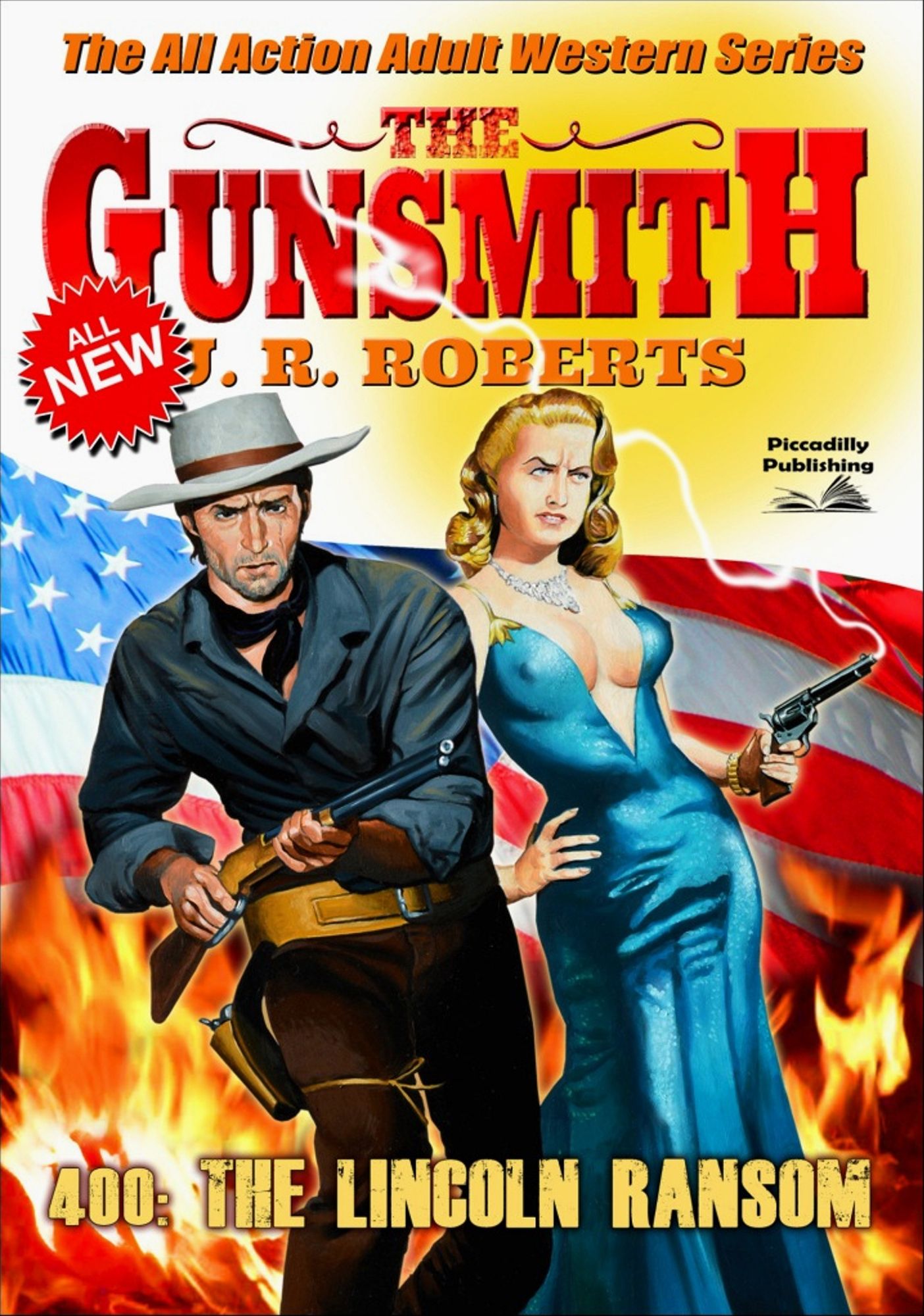 The Gunsmith 400: The Lincoln Ransom