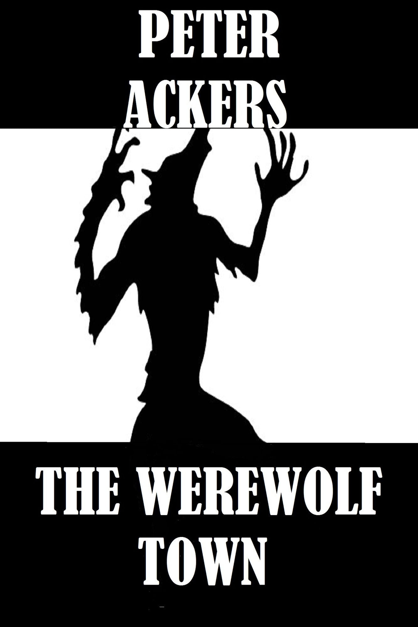 Shades Of Blood #3: The Werewolf Town