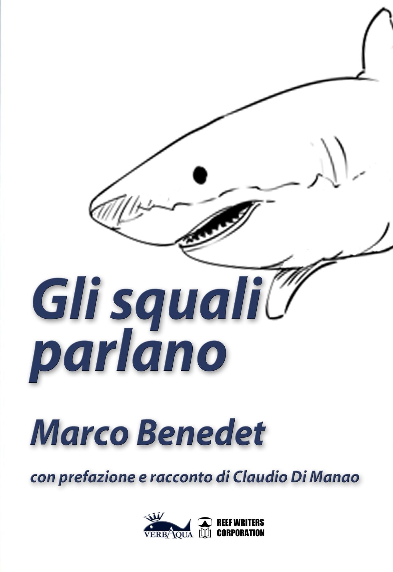 Gli squali parlano