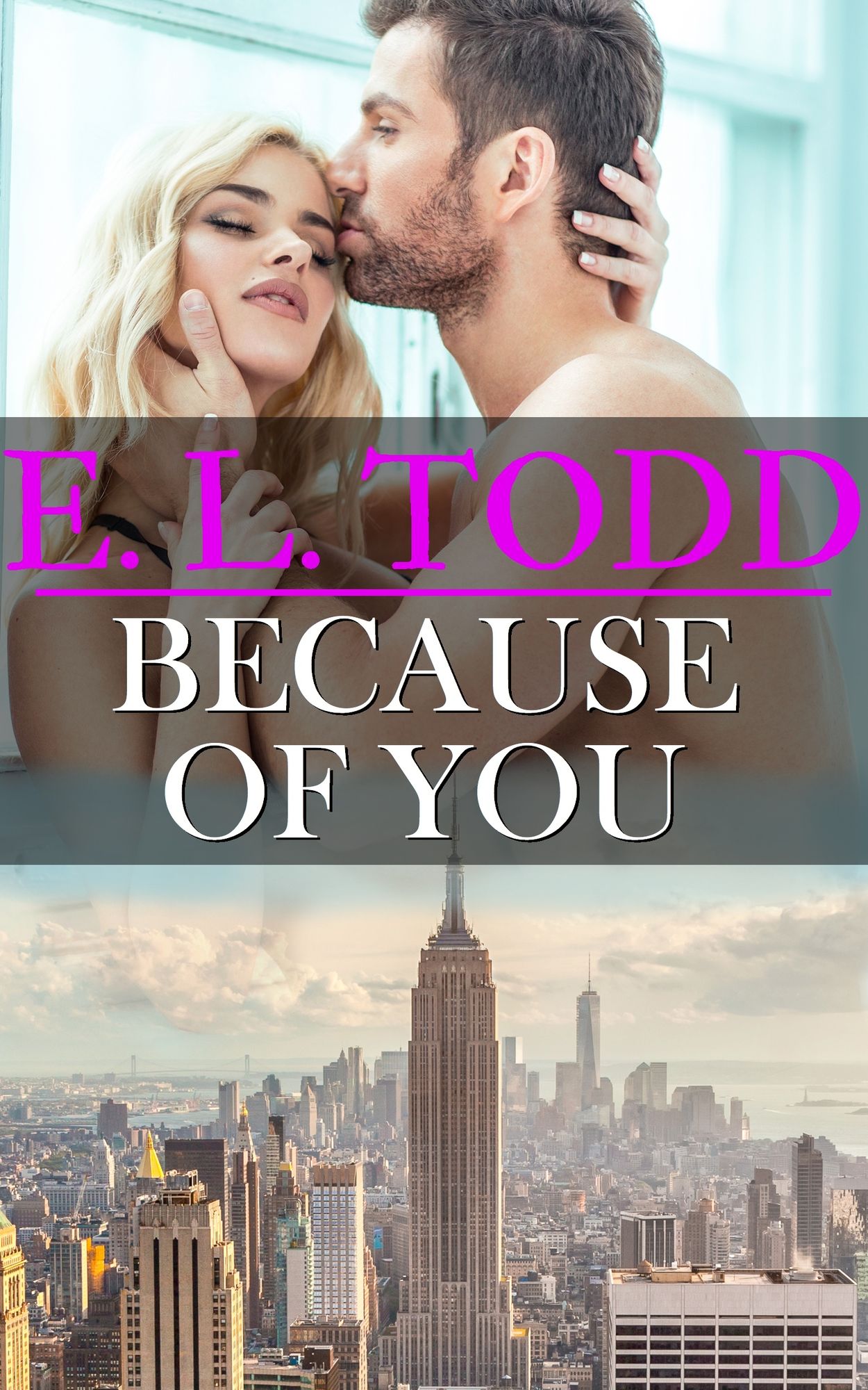 Because Of You (Forever and Ever #12)