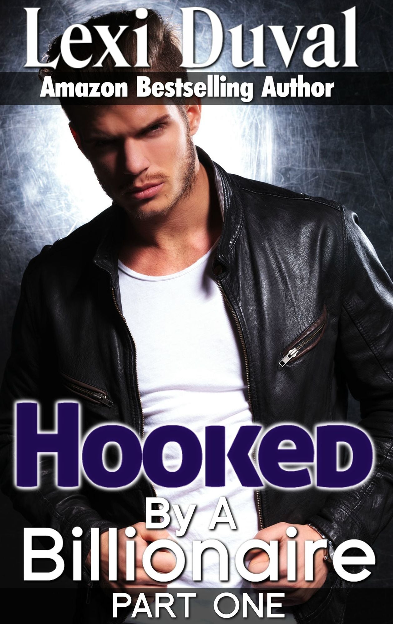 Hooked By A Billionaire (Book One)