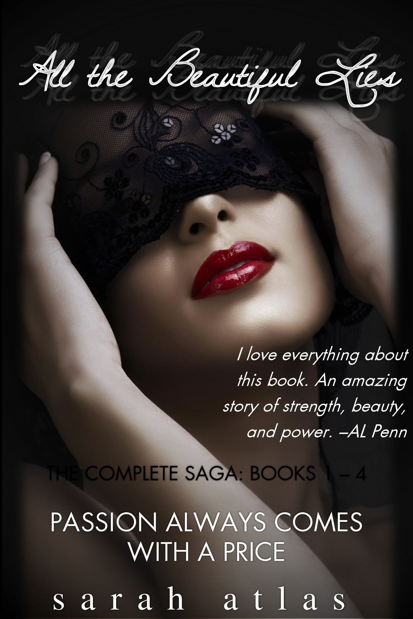All the Beautiful Lies: The Complete Saga