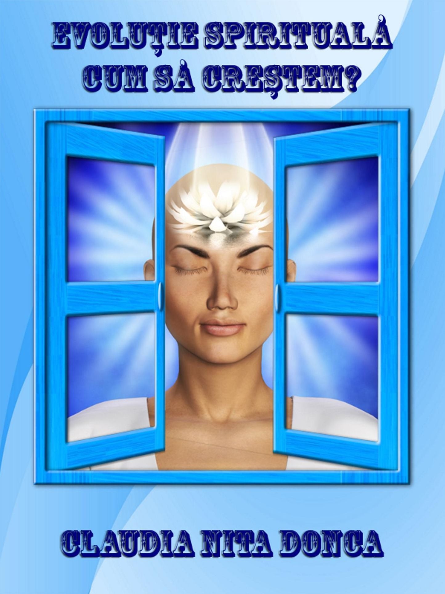 Evolutie spirituala: Cum sa crestem?