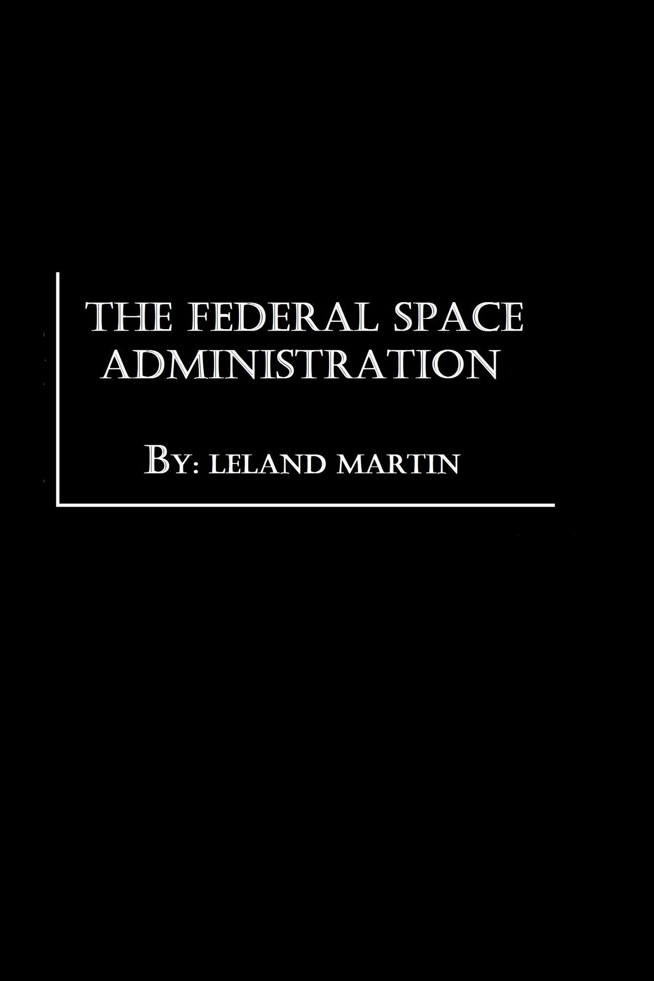 The Federal Space Administration