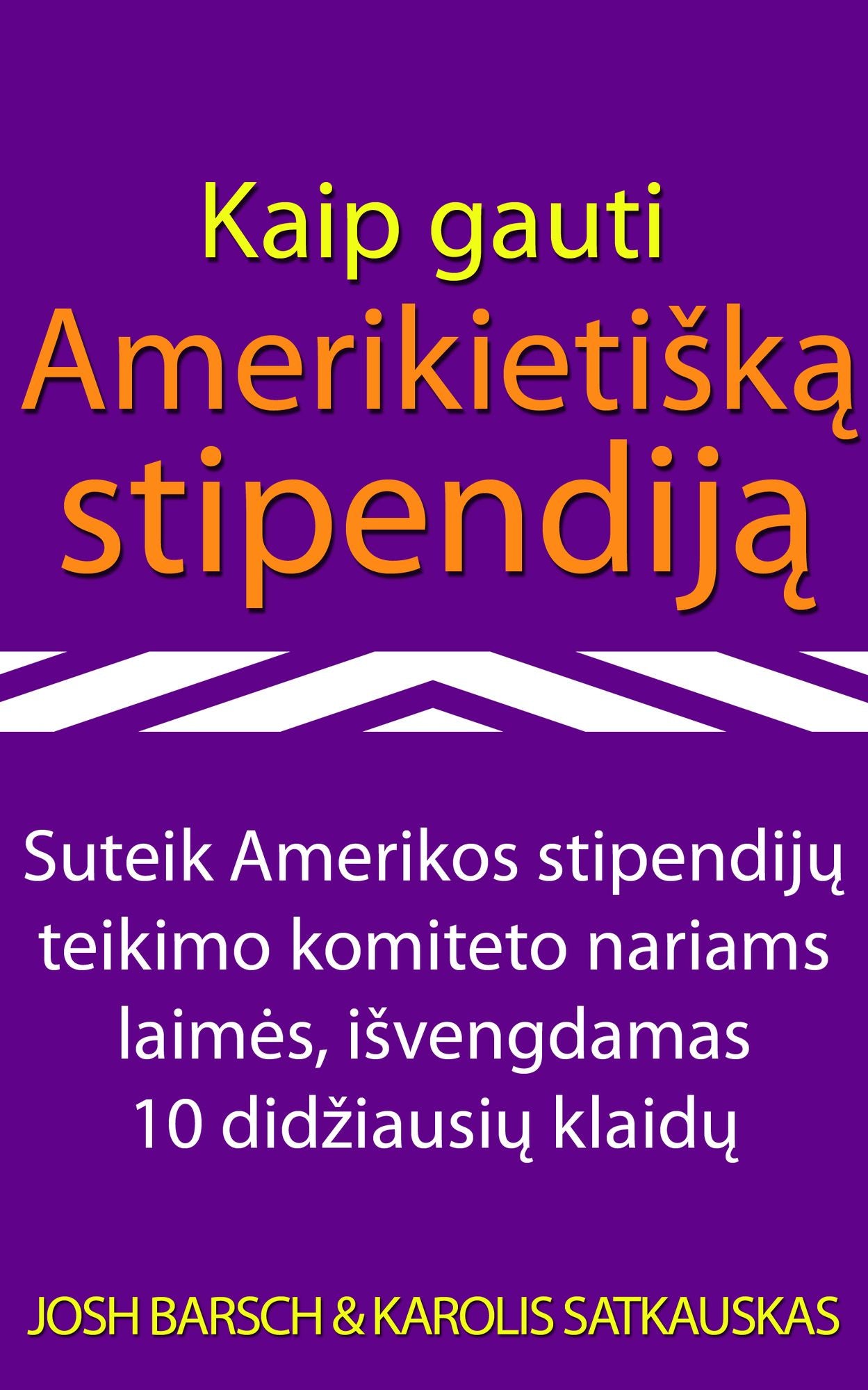 Kaip gauti Amerikietiska stipendija: Suteik Amerikos stipendiju teikimo komiteto nariams laimes, isvengdamas 10 didziausiu klaidu