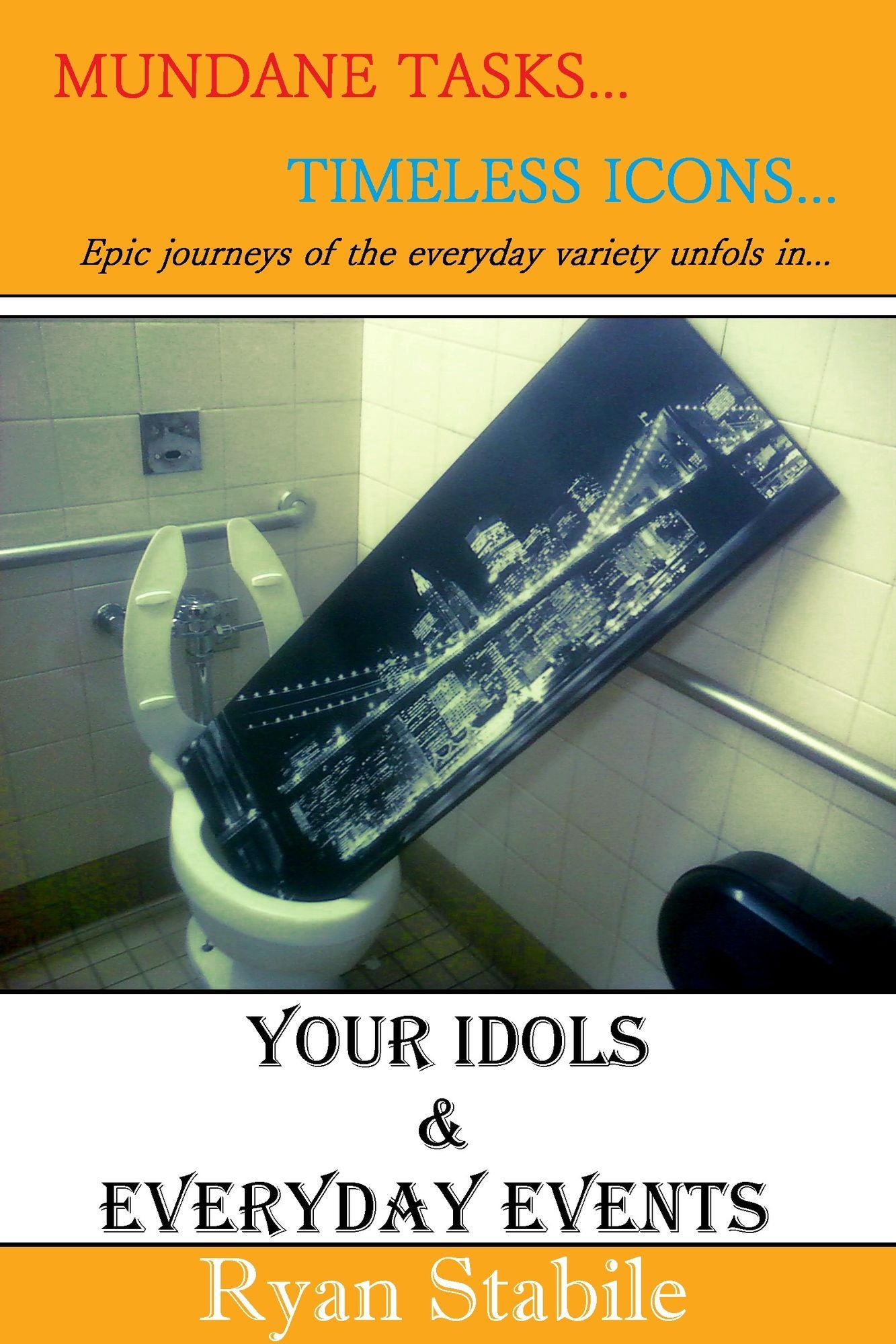 Your Idols & Everyday Events