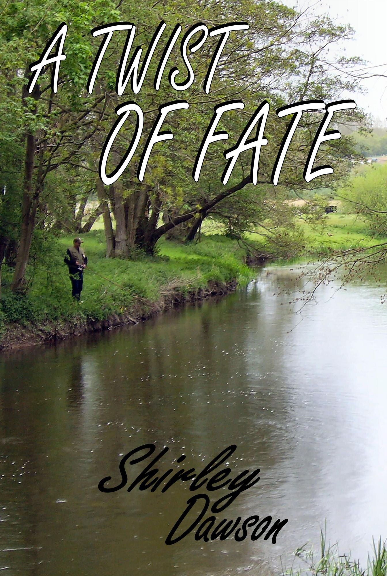 A Twist Of Fate