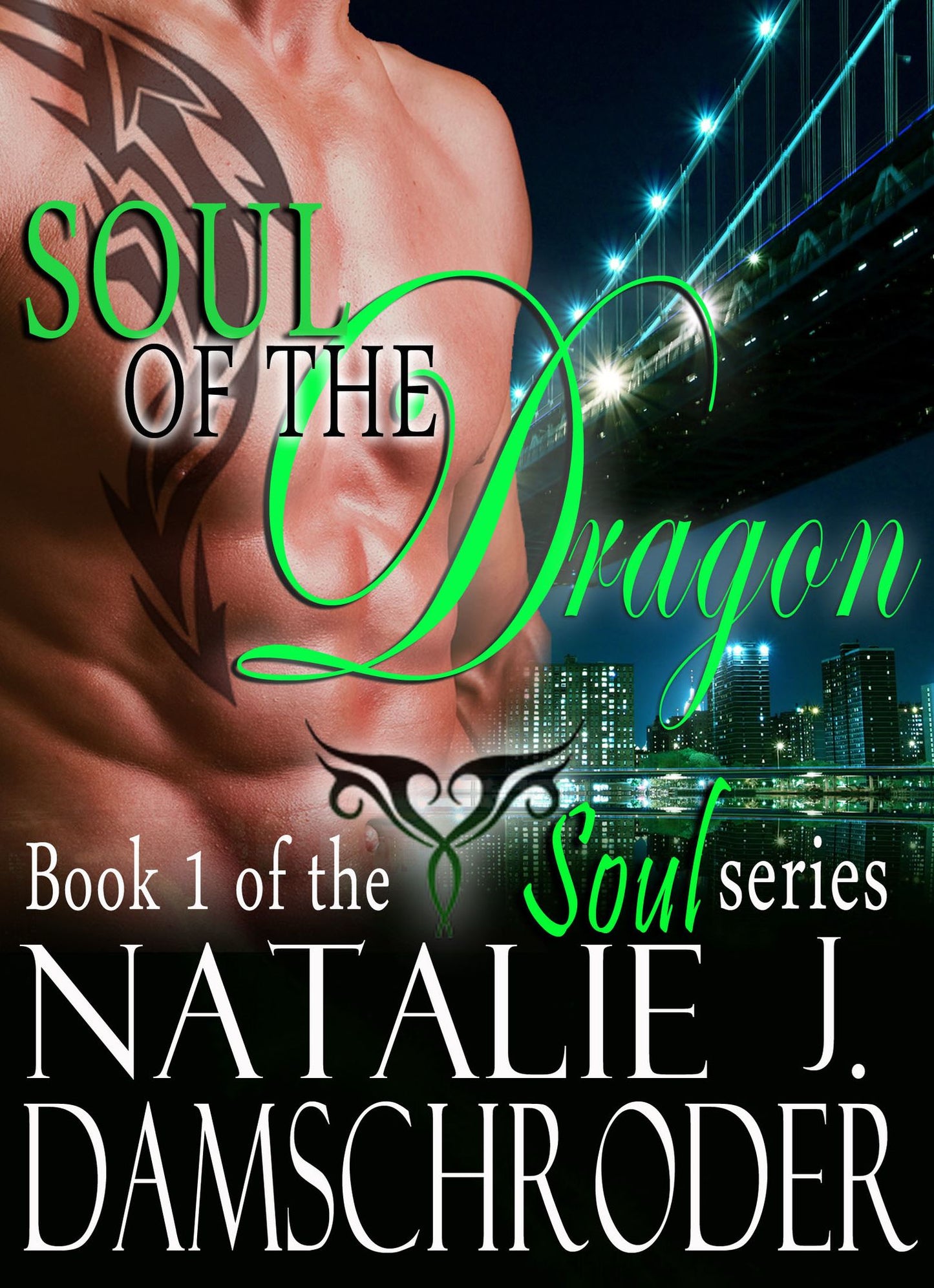 Soul of the Dragon (Soul Series #1)