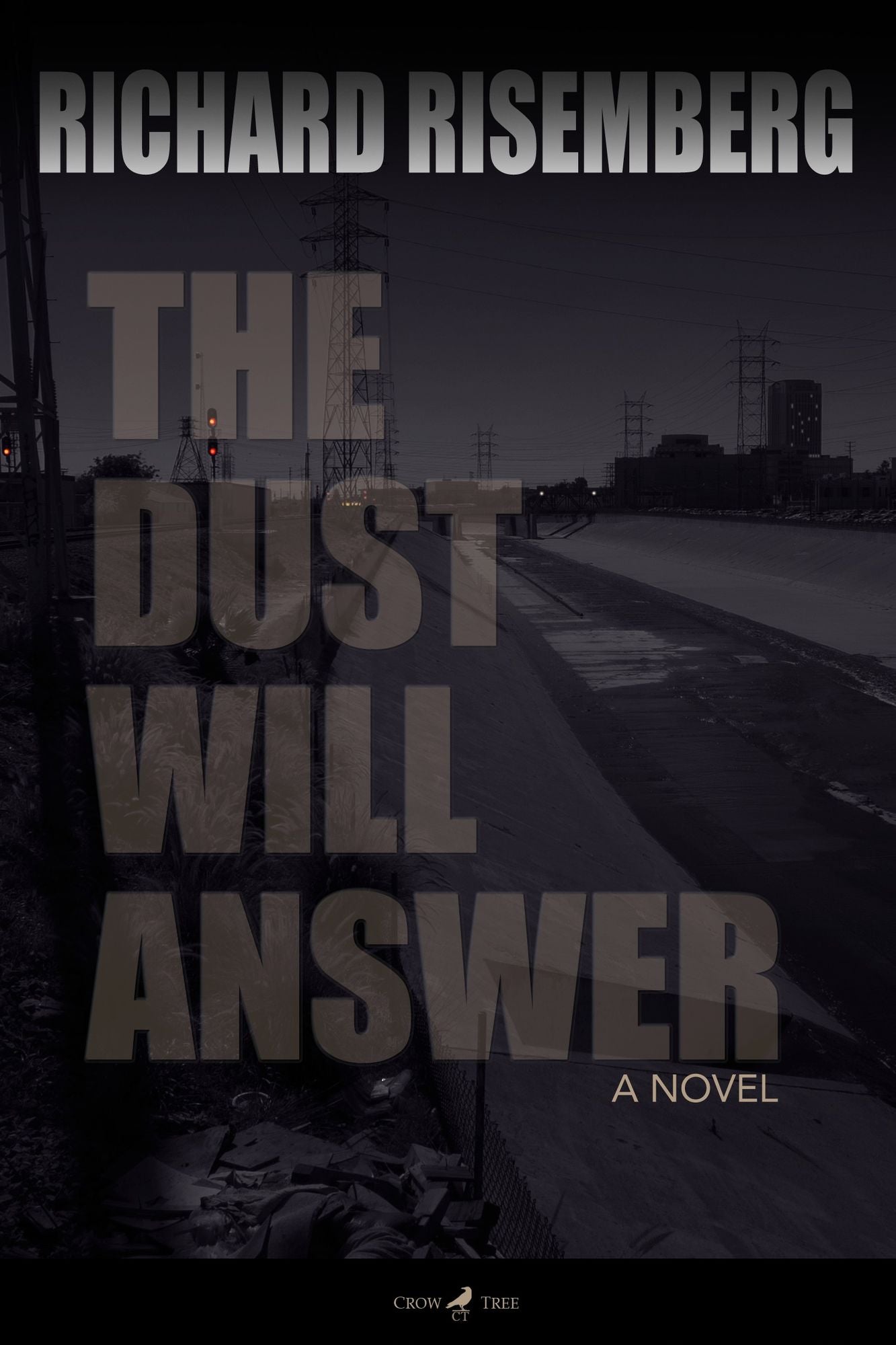 The Dust Will Answer