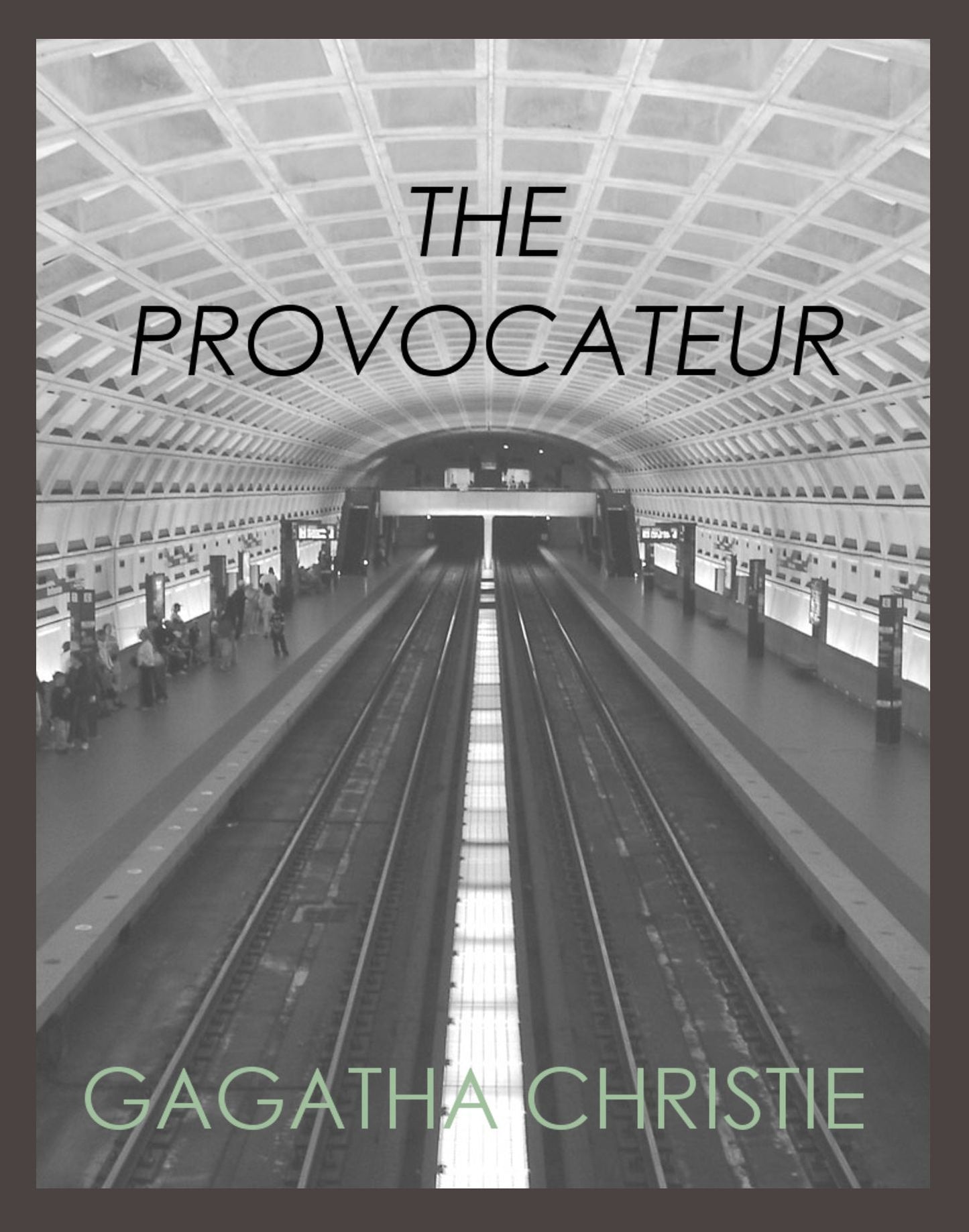 The Provocateur
