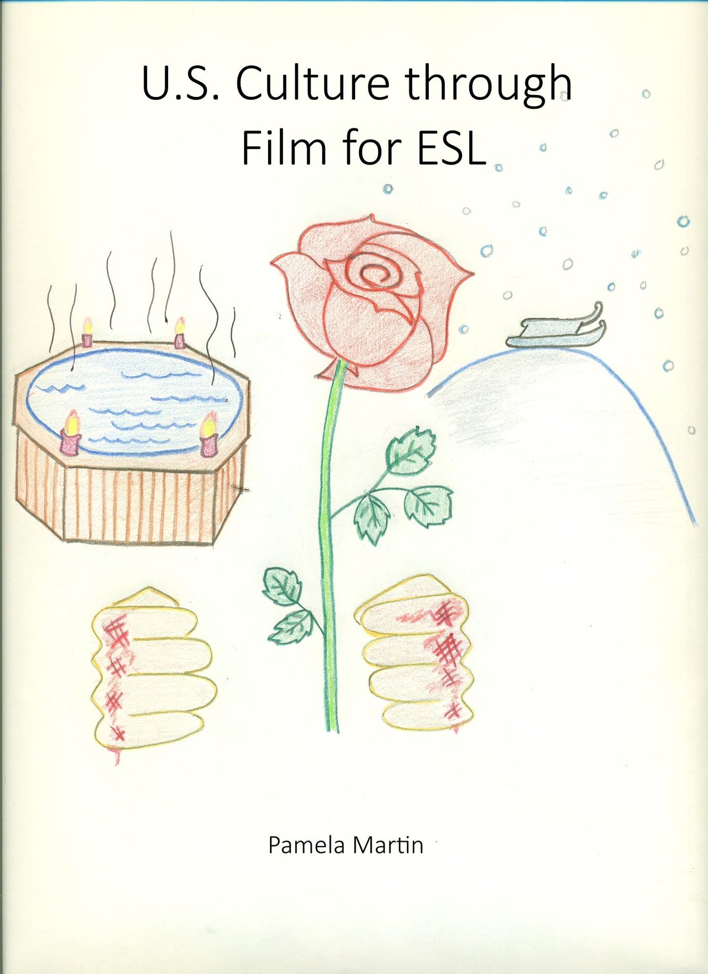 U.S. Culture through Film for ESL