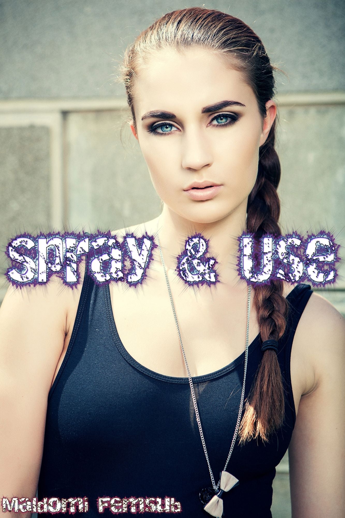 Spray and Use