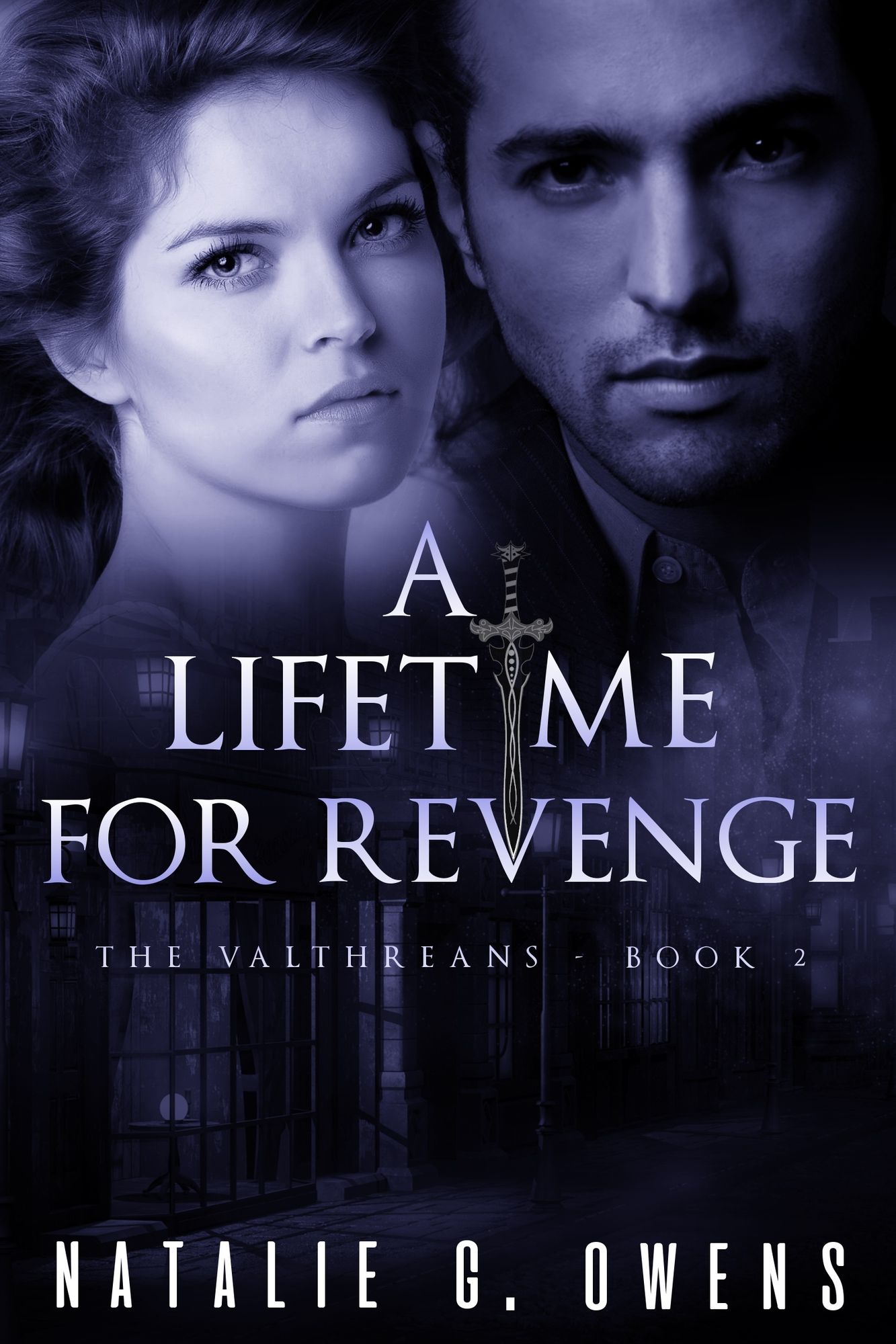 A Lifetime for Revenge (The Valthreans: Book 2)
