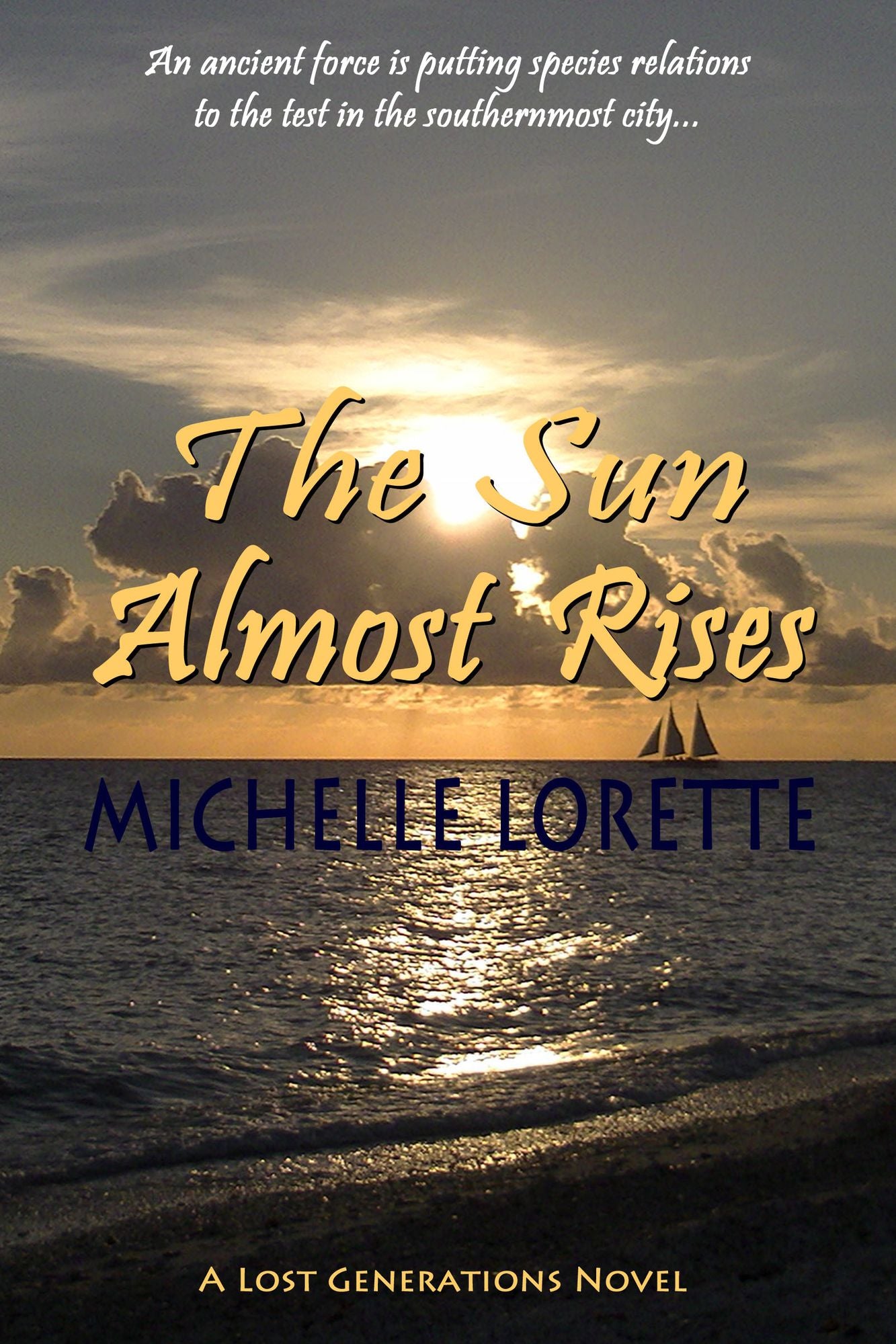 The Sun Almost Rises