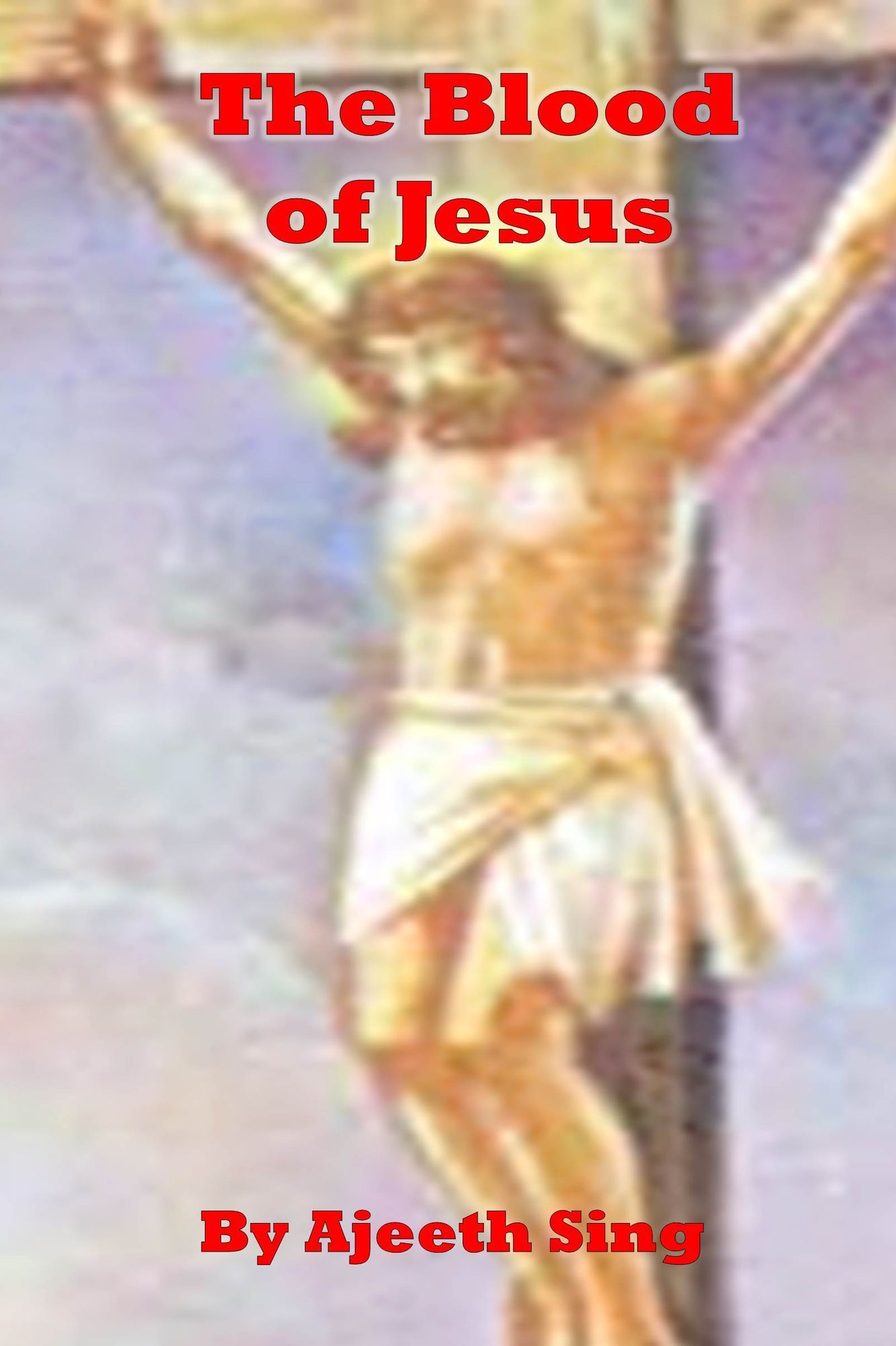 The Blood Of Jesus