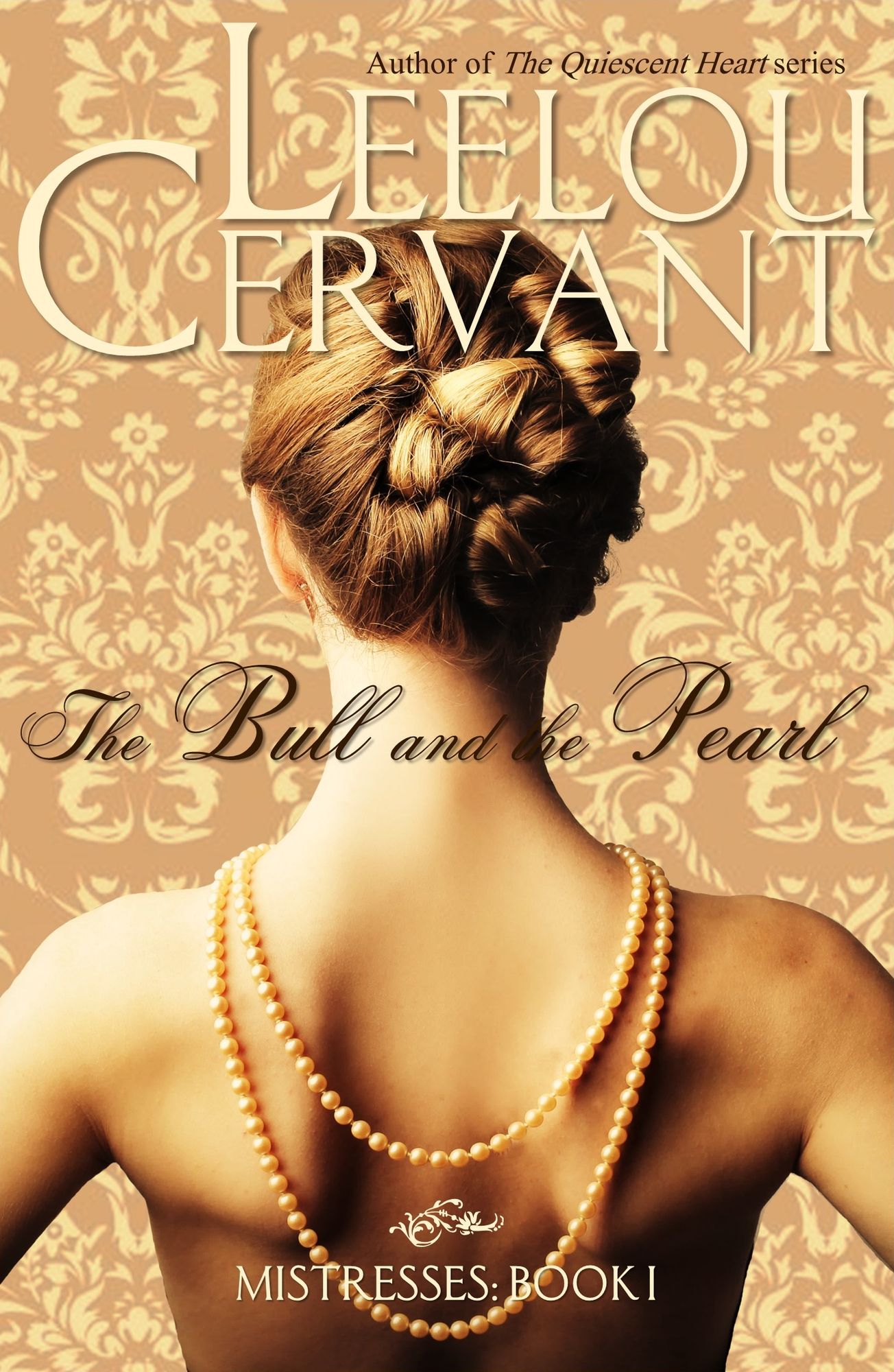 The Bull and the Pearl: Mistresses: Book One