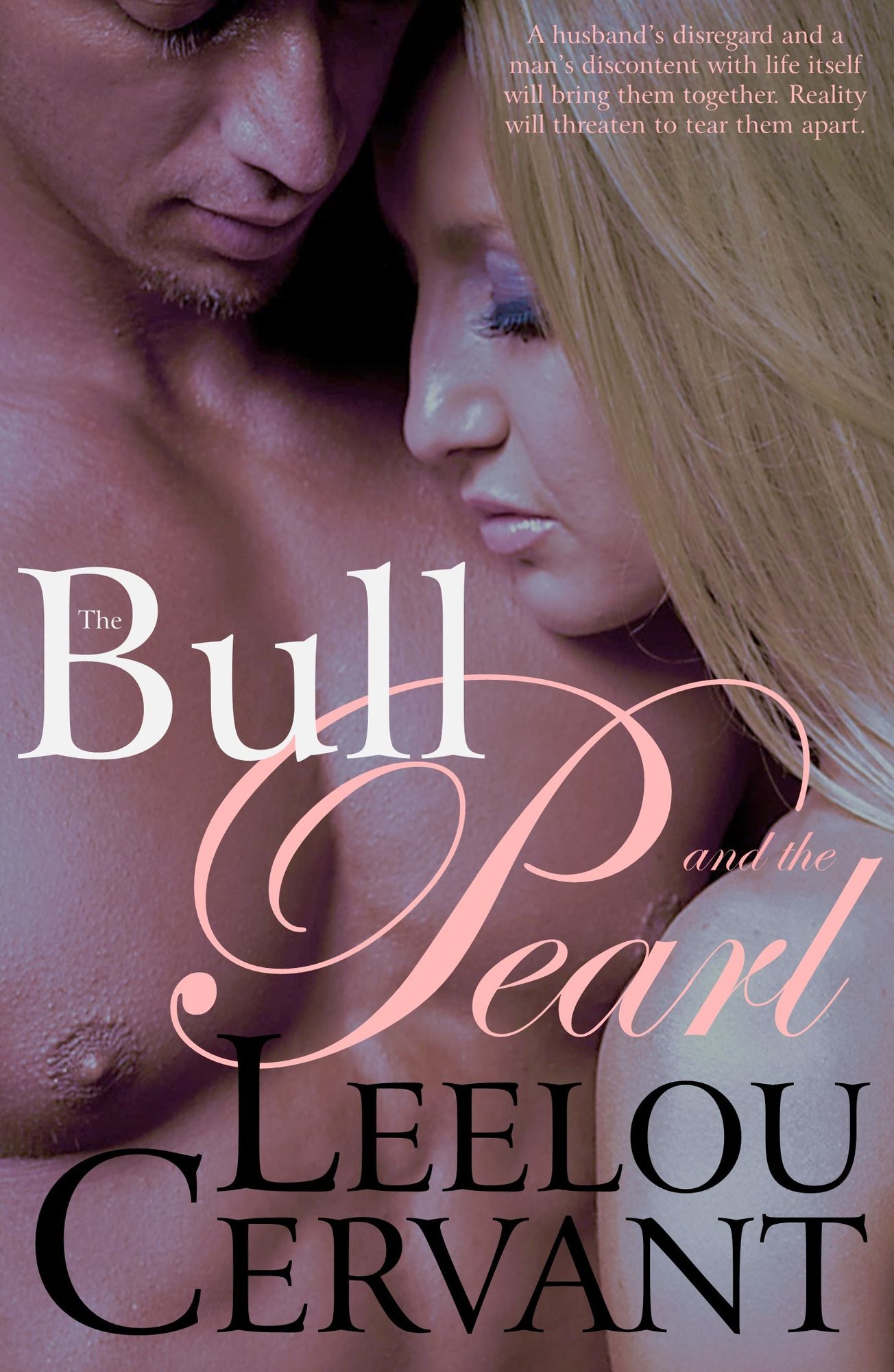 The Bull and the Pearl: Mistresses: Book One