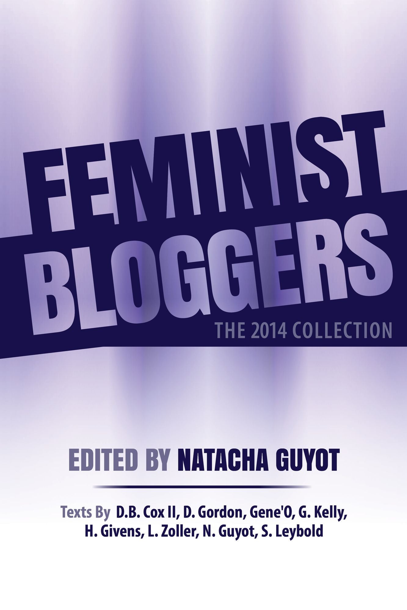 Feminist Bloggers: The 2014 Collection
