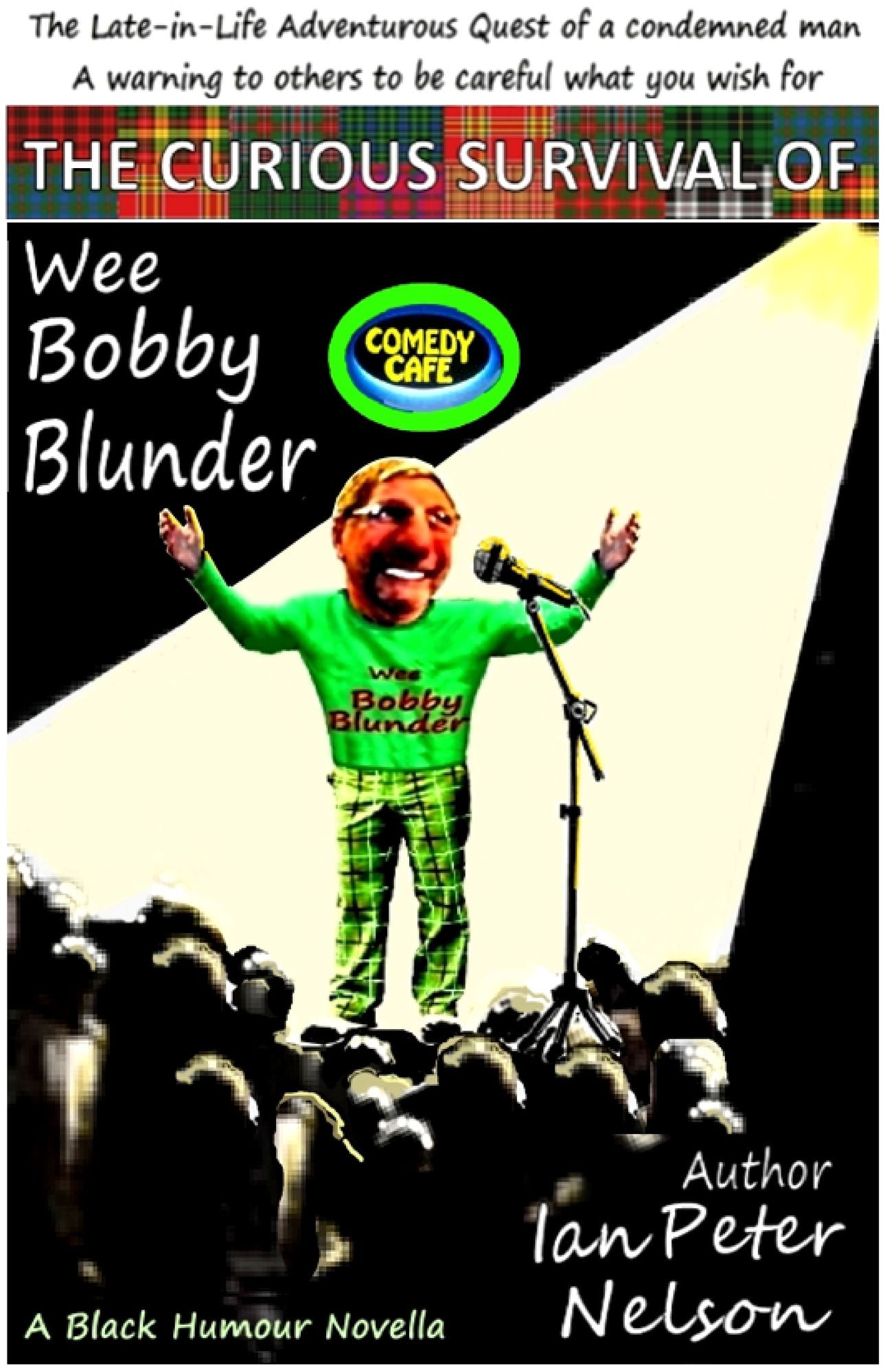The Curious Survival of Wee Bobby Blunder