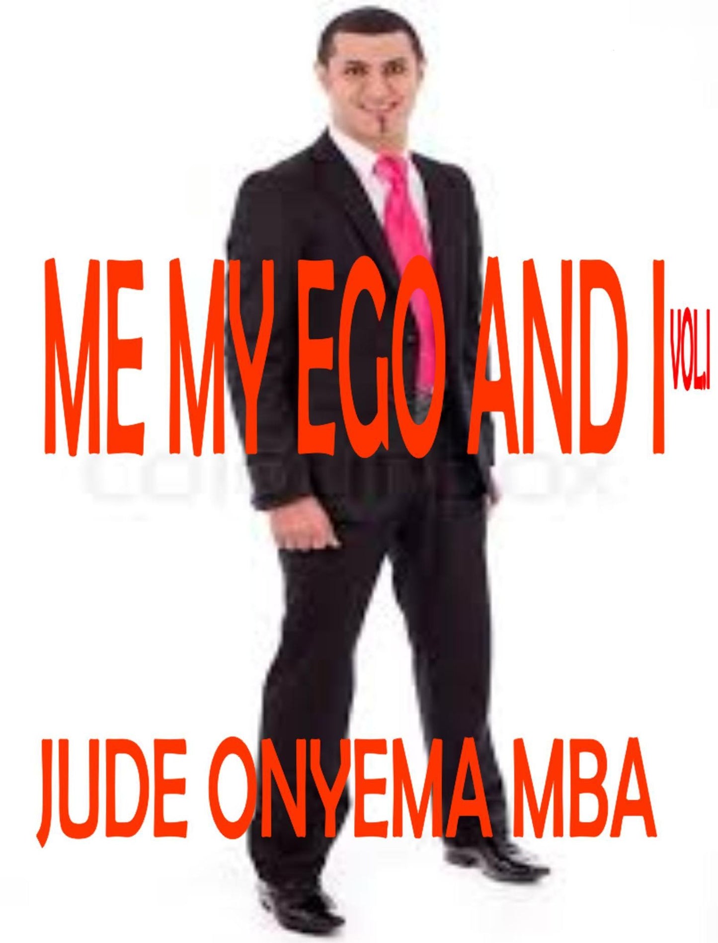 Me My Ego And I vol.1