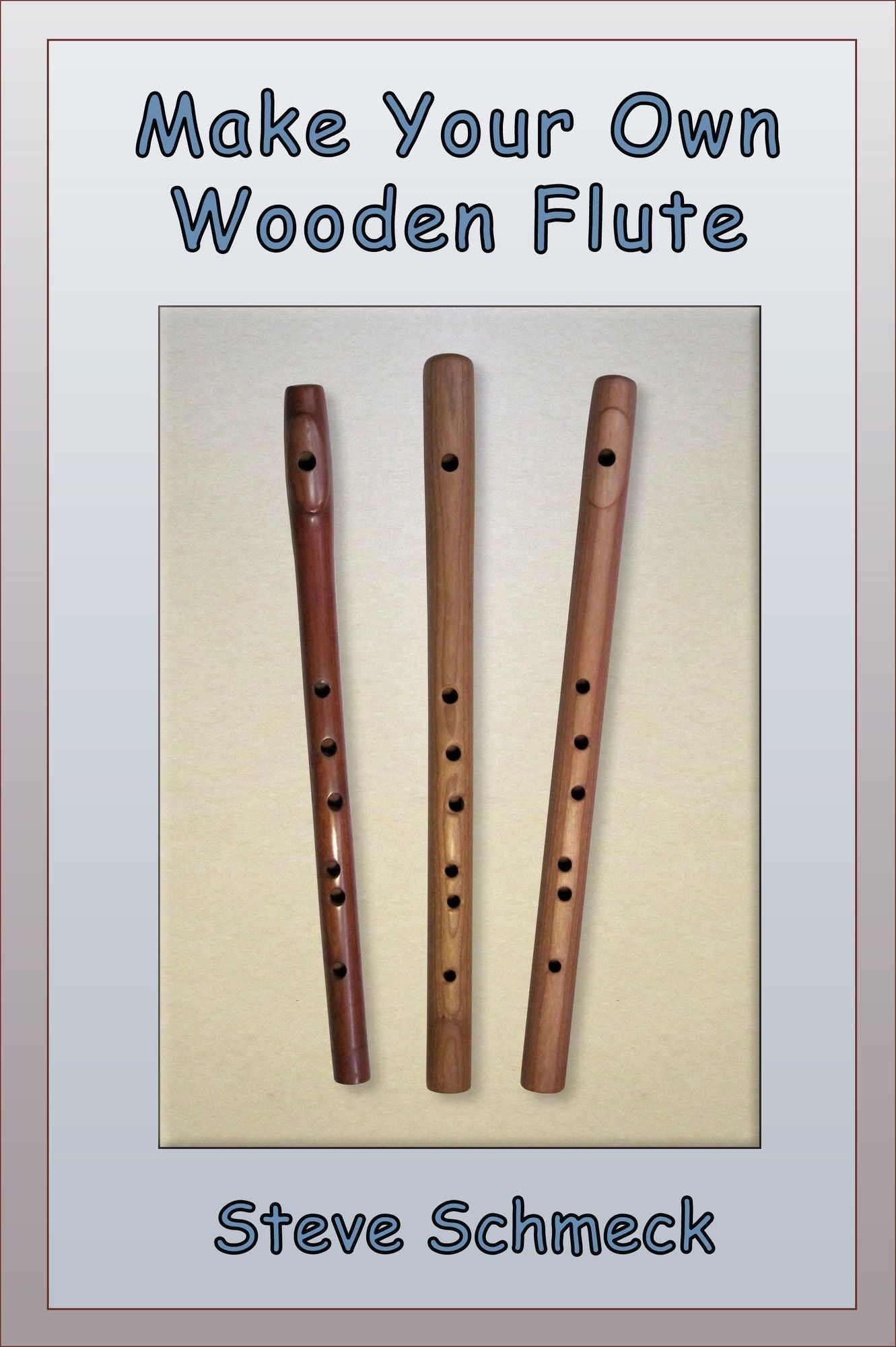 Make Your Own Wooden Flute