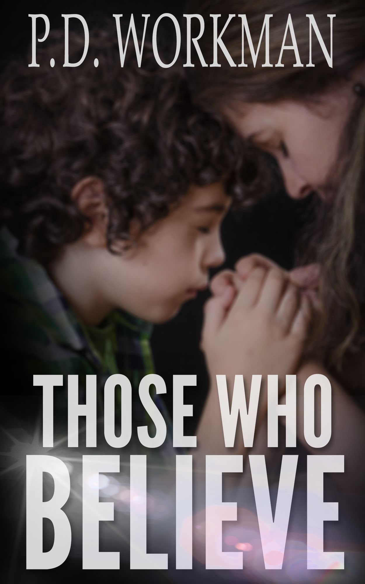 Those Who Believe