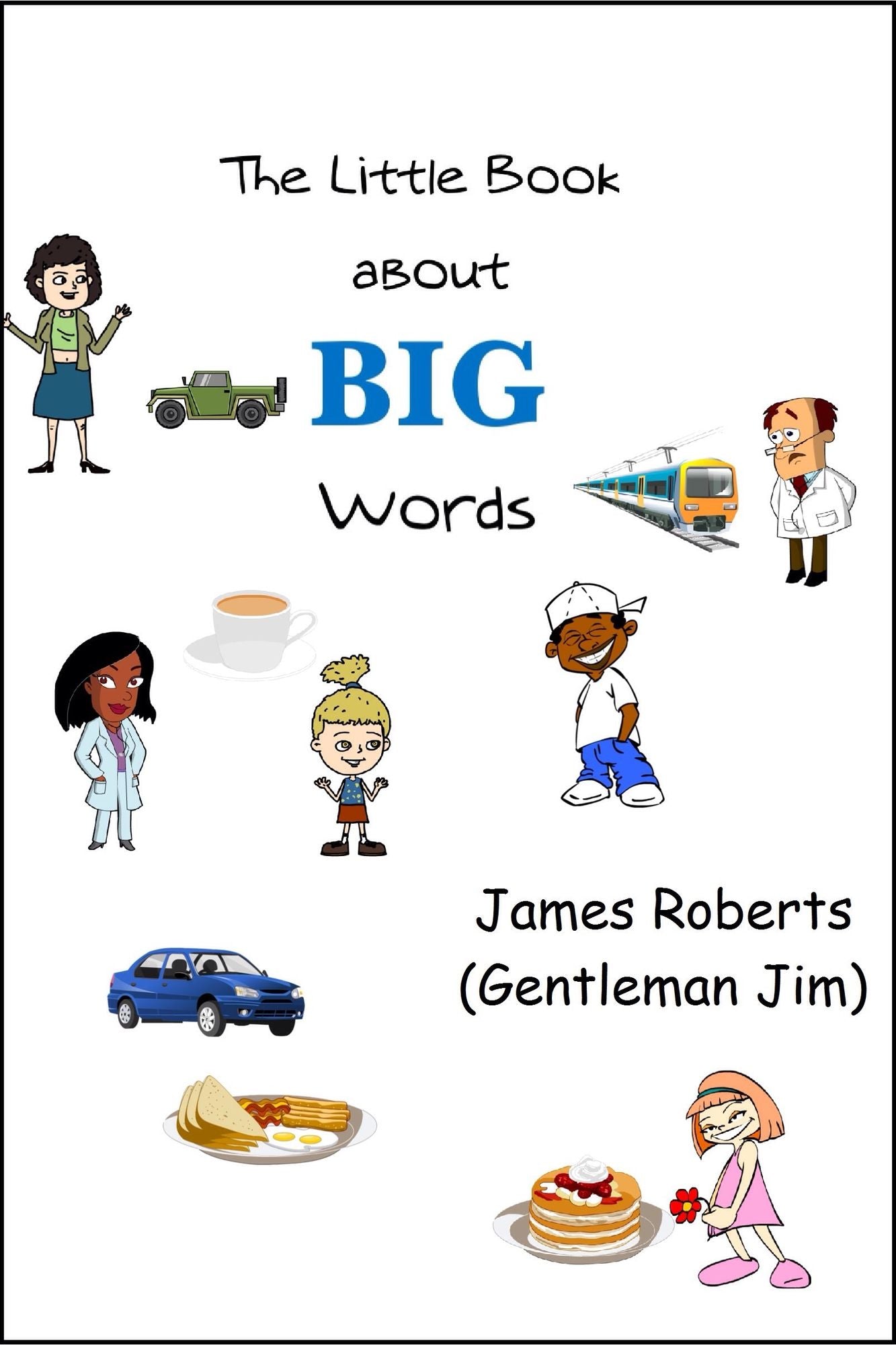The Little Book About Big Words