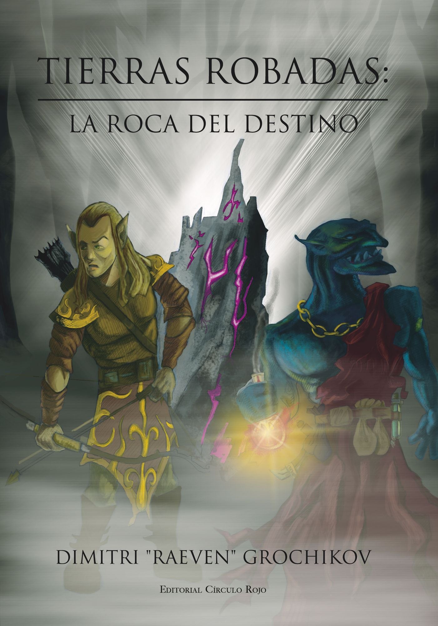 Tierras Robadas: La Roca del Destino