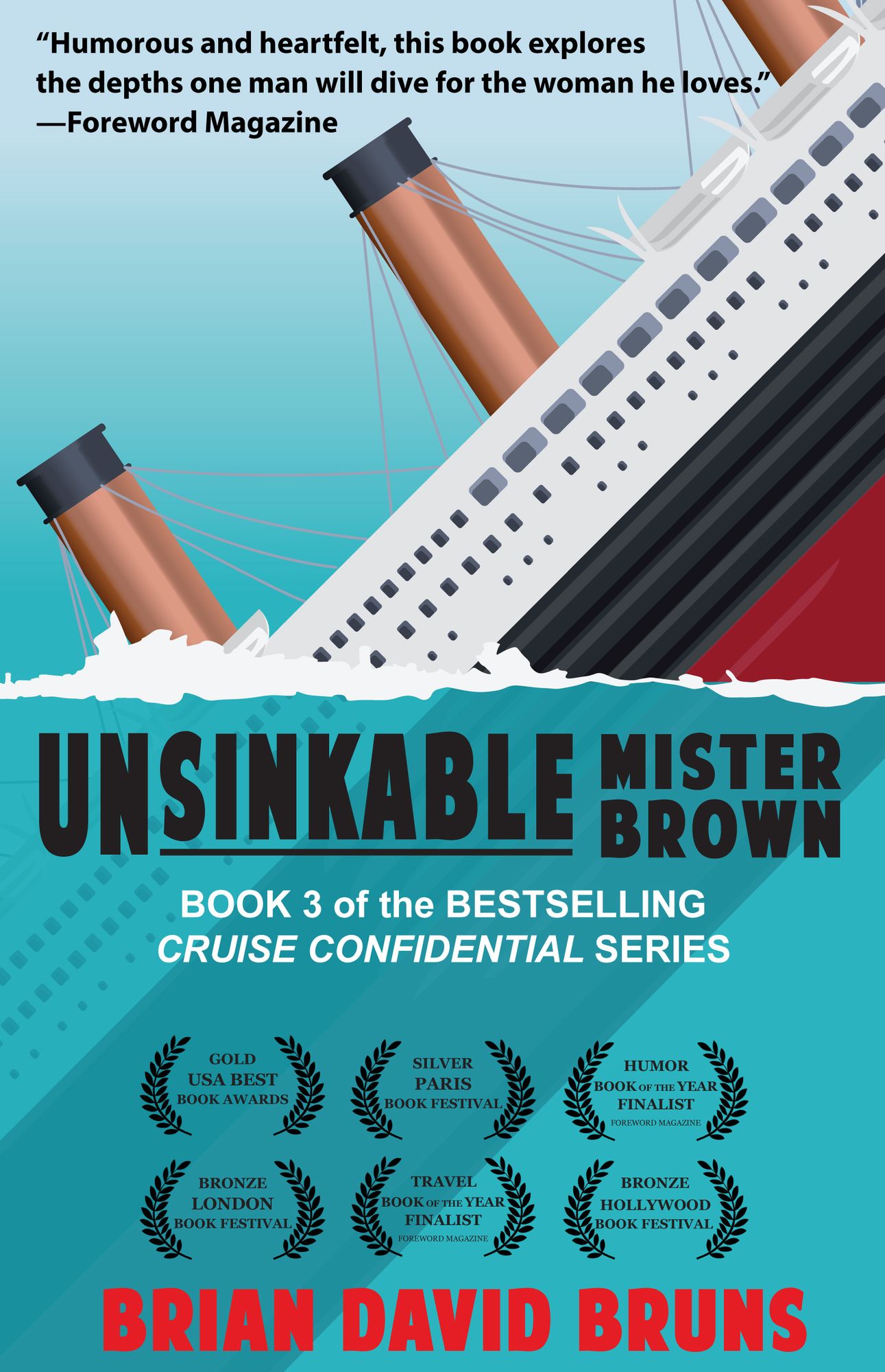 Unsinkable Mister Brown (Cruise Confidential 3)