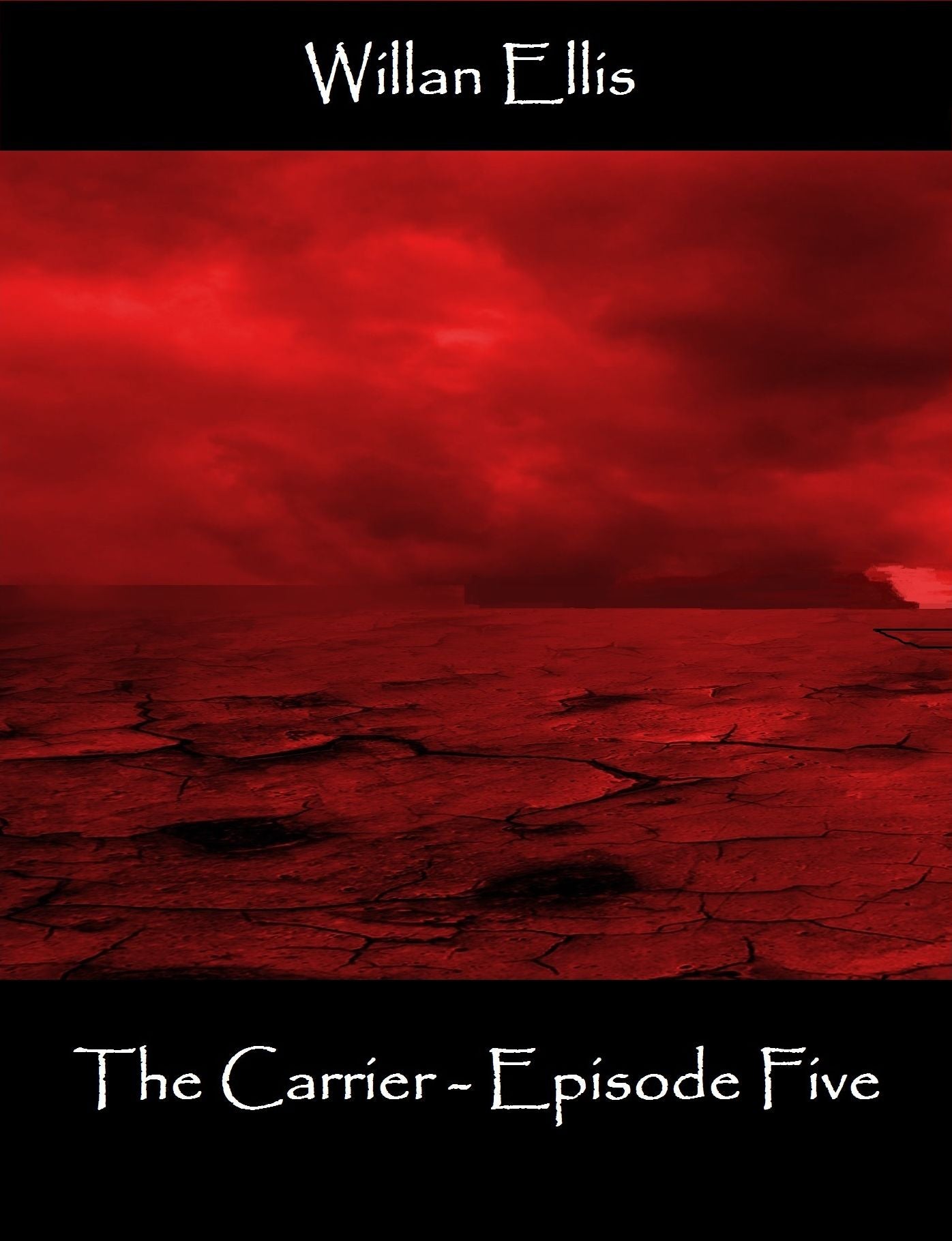 The Carrier: Episode Five