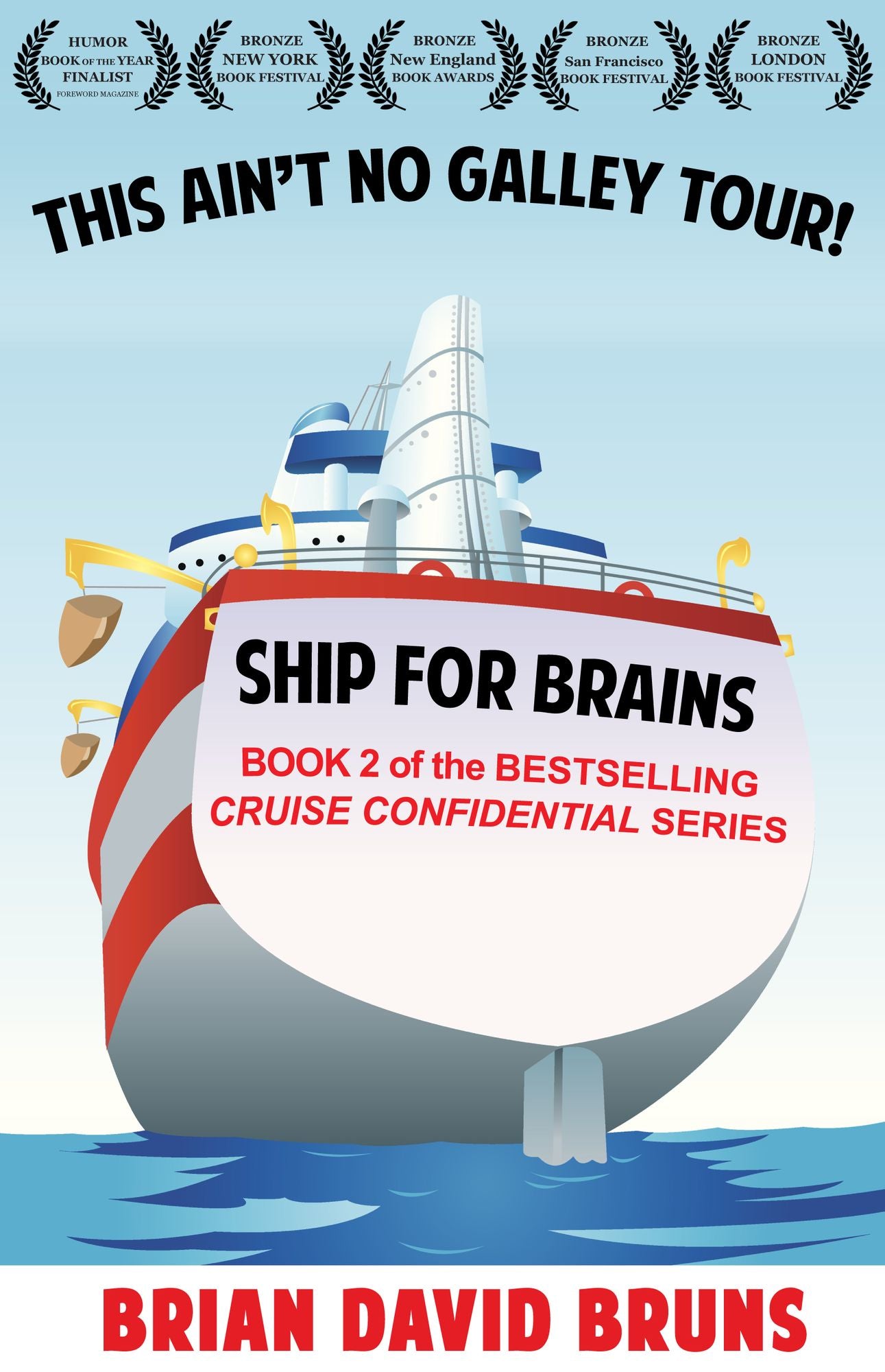 Ship for Brains (Cruise Confidential 2)