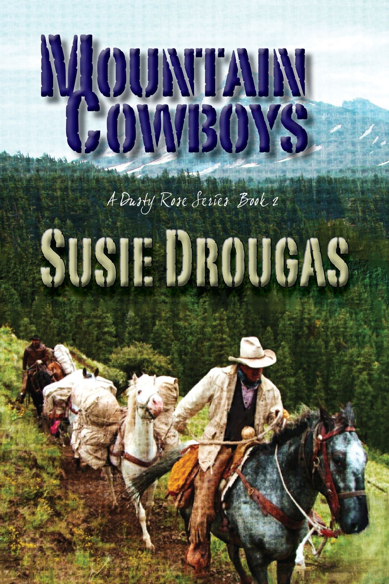 Mountain Cowboys
