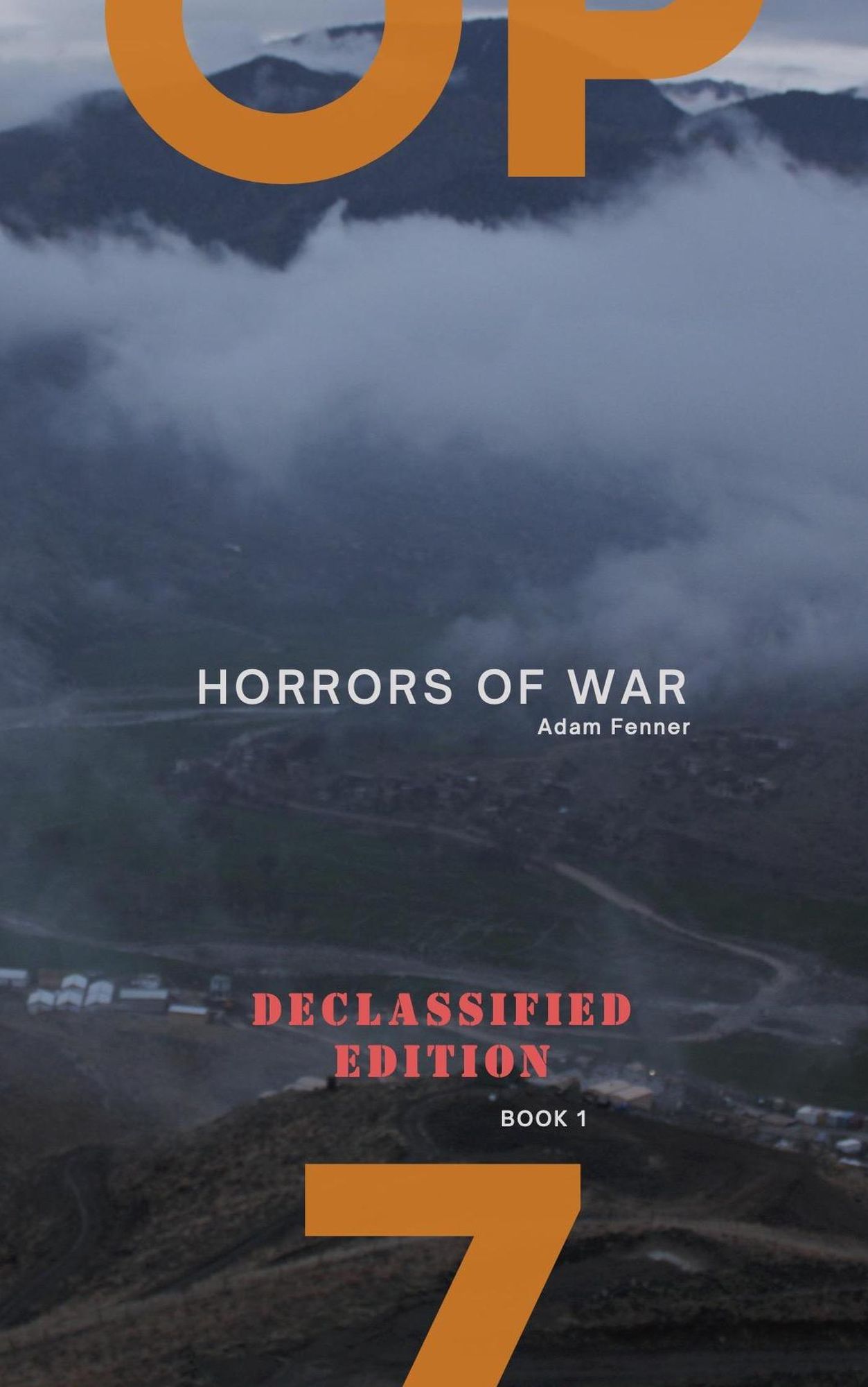 O.P. #7 (The Horrors of War)