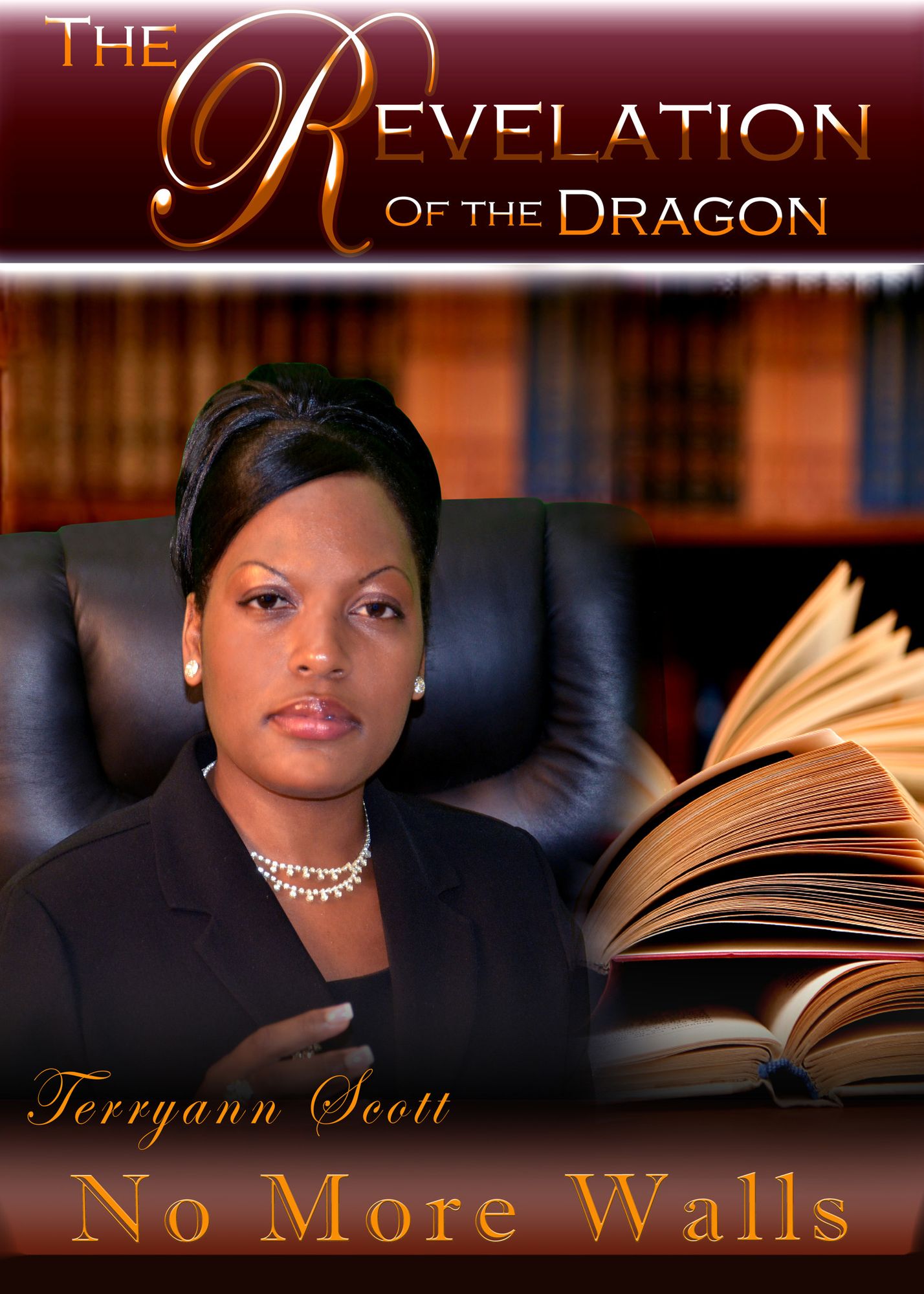 The Revelation of the Dragon: No More Walls