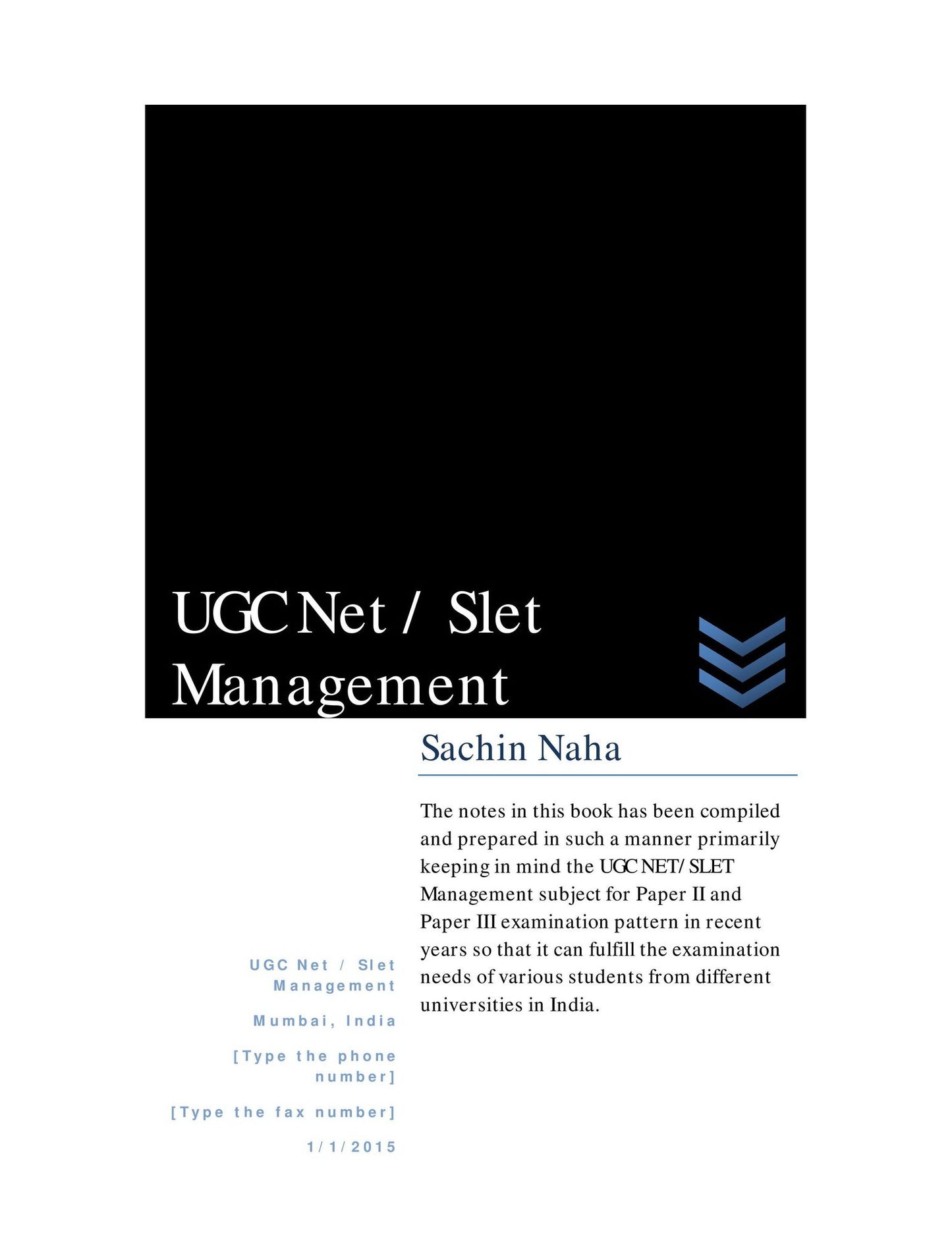Ugc Net / Slet Management