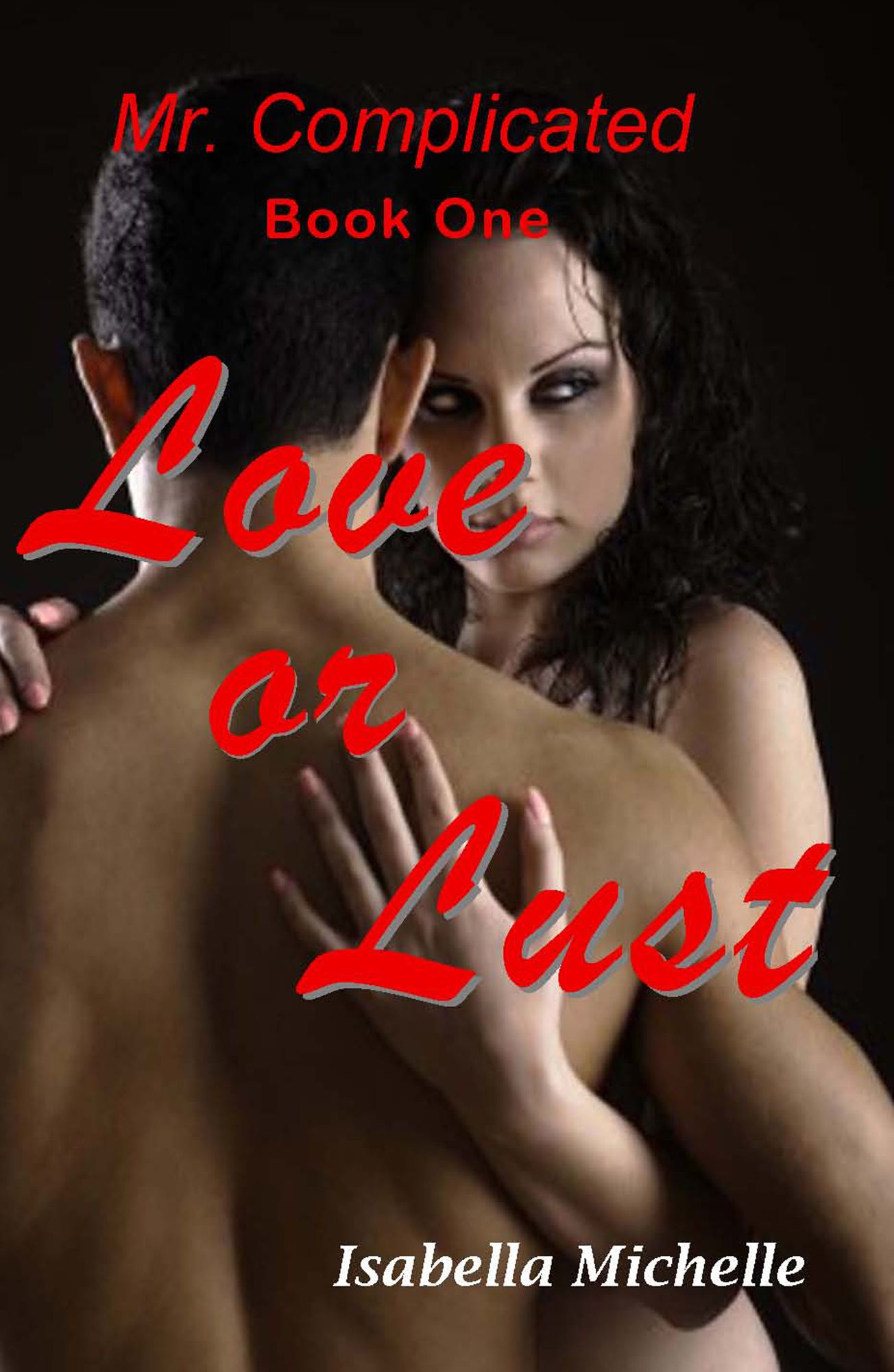 Mr. Complicated: Love or Lust