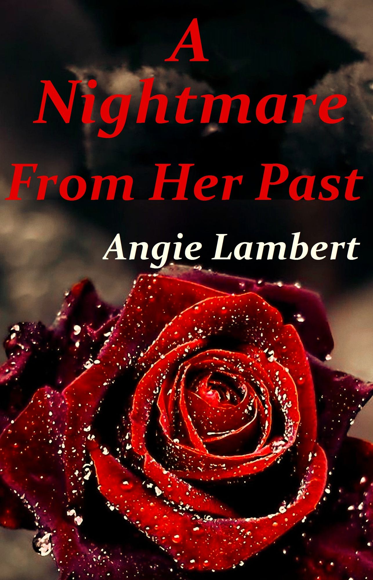A Nightmare From Her Past