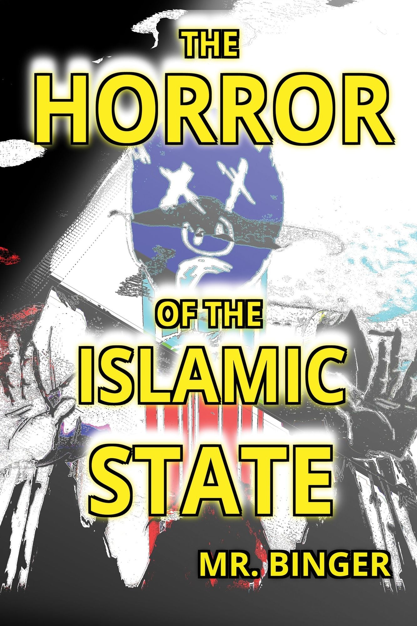 The Horror of the Islamic State
