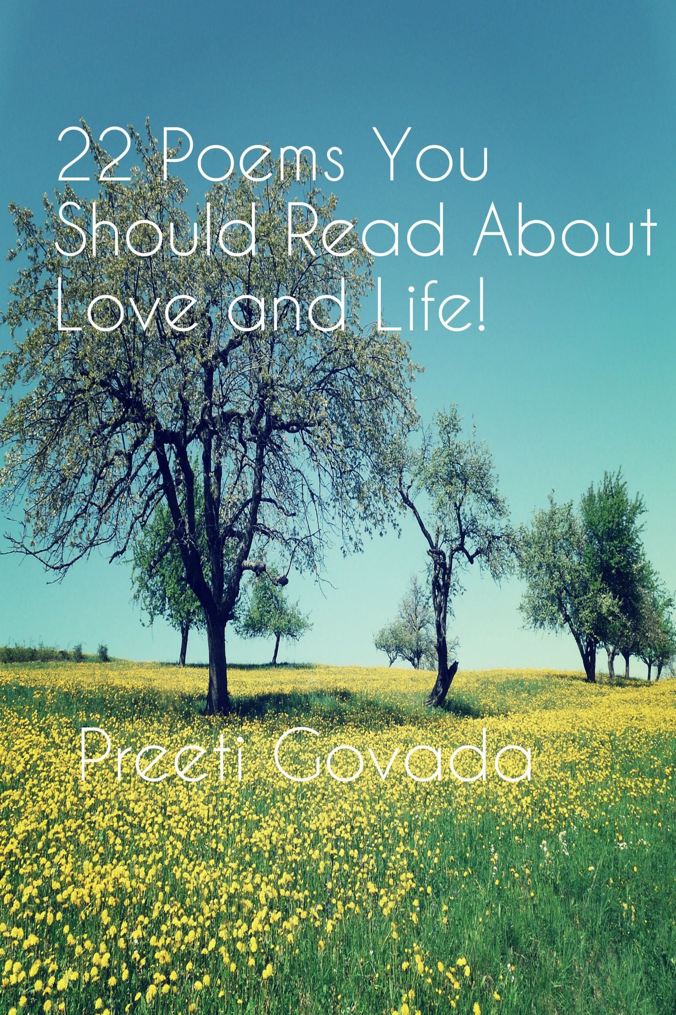 22 Poems You Should Read About Love and Life!