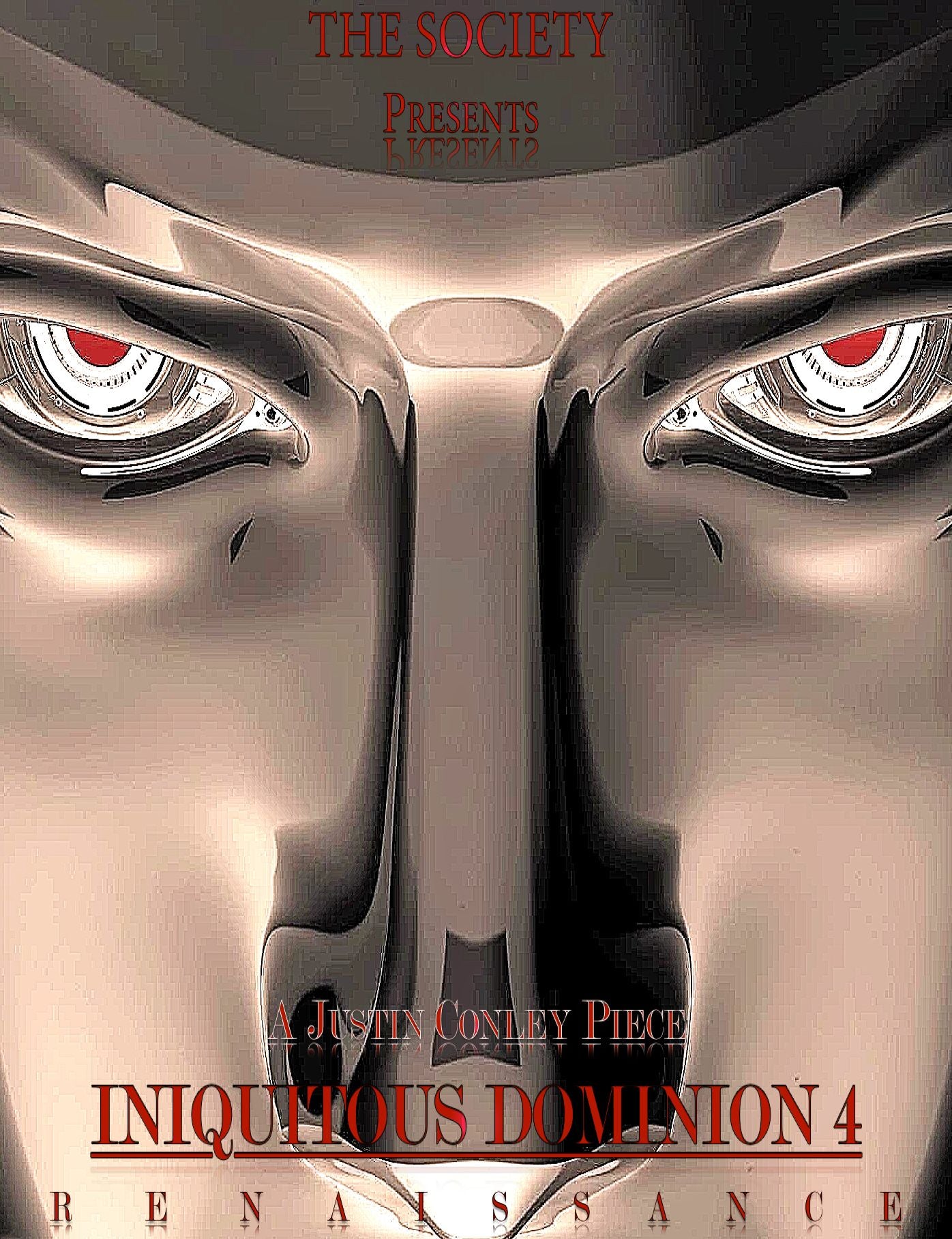 Iniquitous Dominion 4: Renaissance