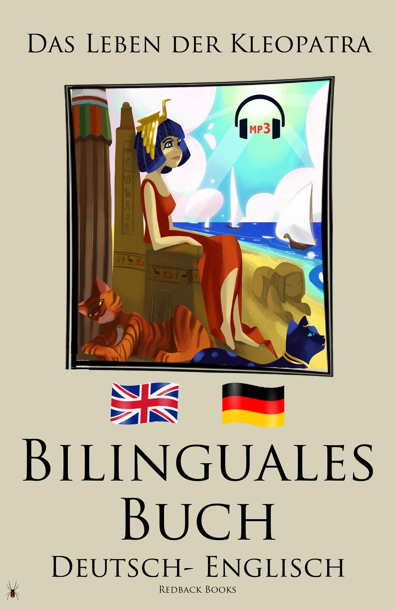 Bilinguales Buch - Das Leben der Kleopatra (Deutsch - Englisch)