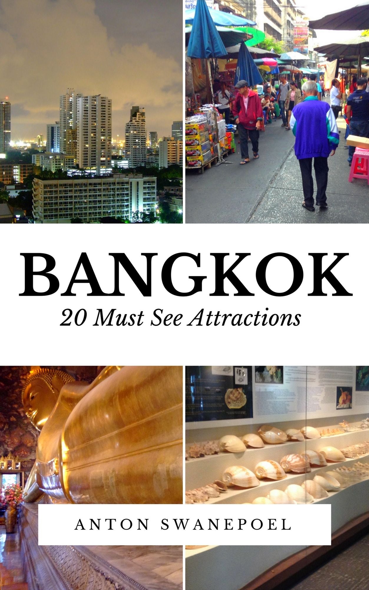 Bangkok: 20 Must See Attractions