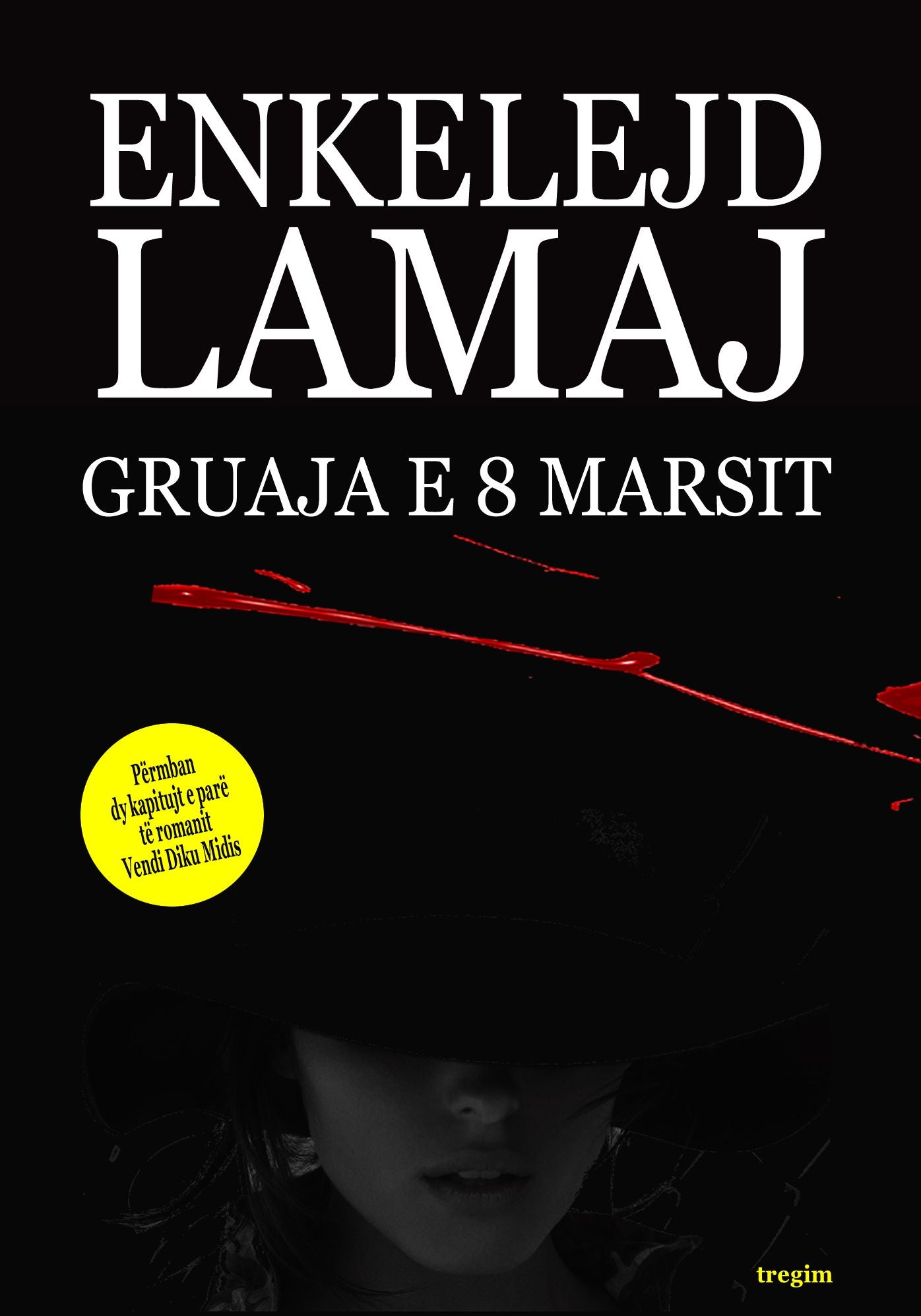 Gruaja e 8 Marsit (Albanian Edition)