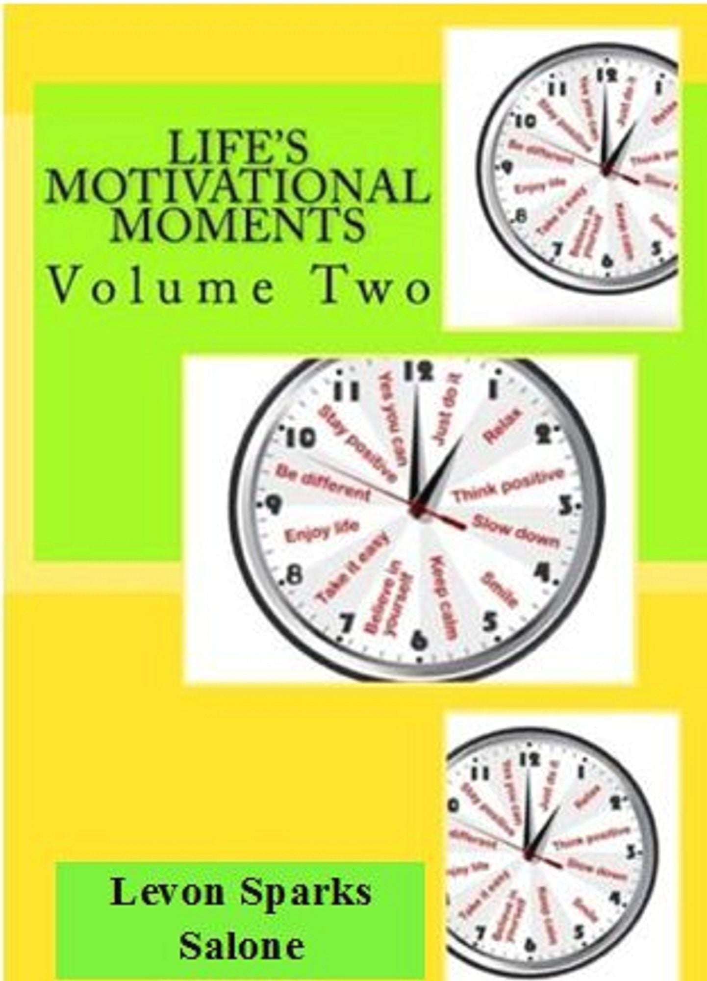 Life's Motivational Moments, Volume Two