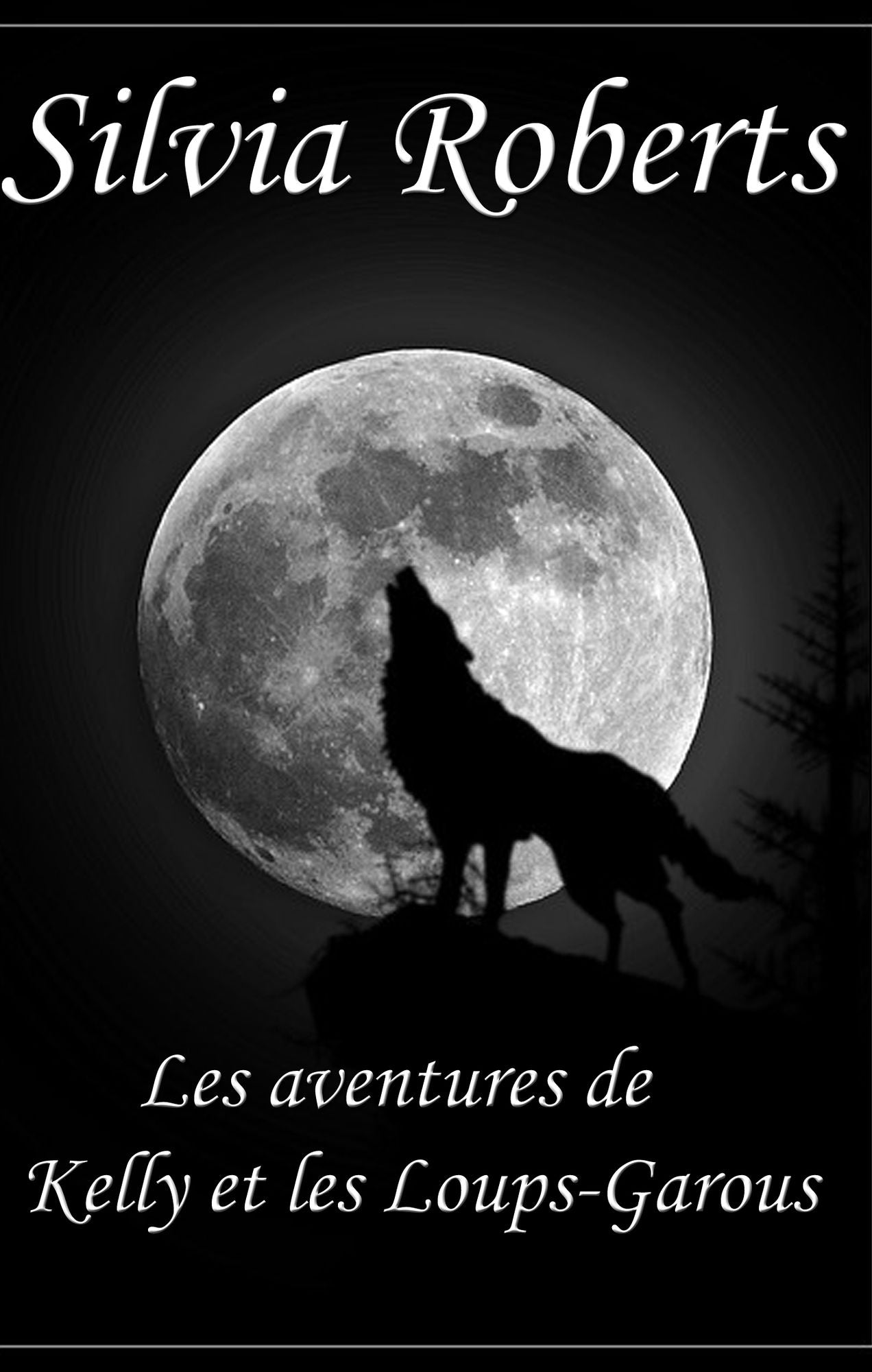 Les aventures de Kelly et les Loups-garous